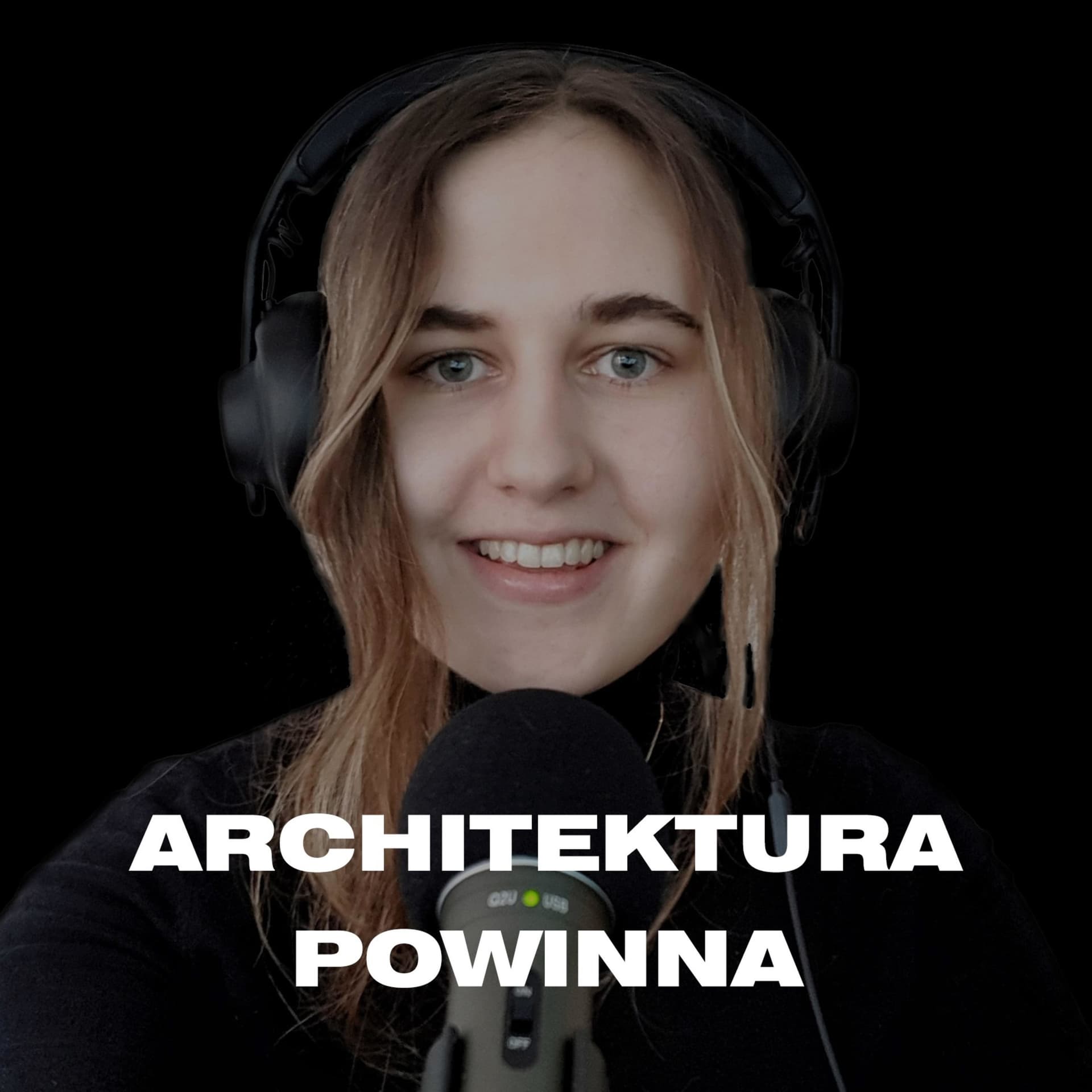 Architektura Powinna - Podcasts