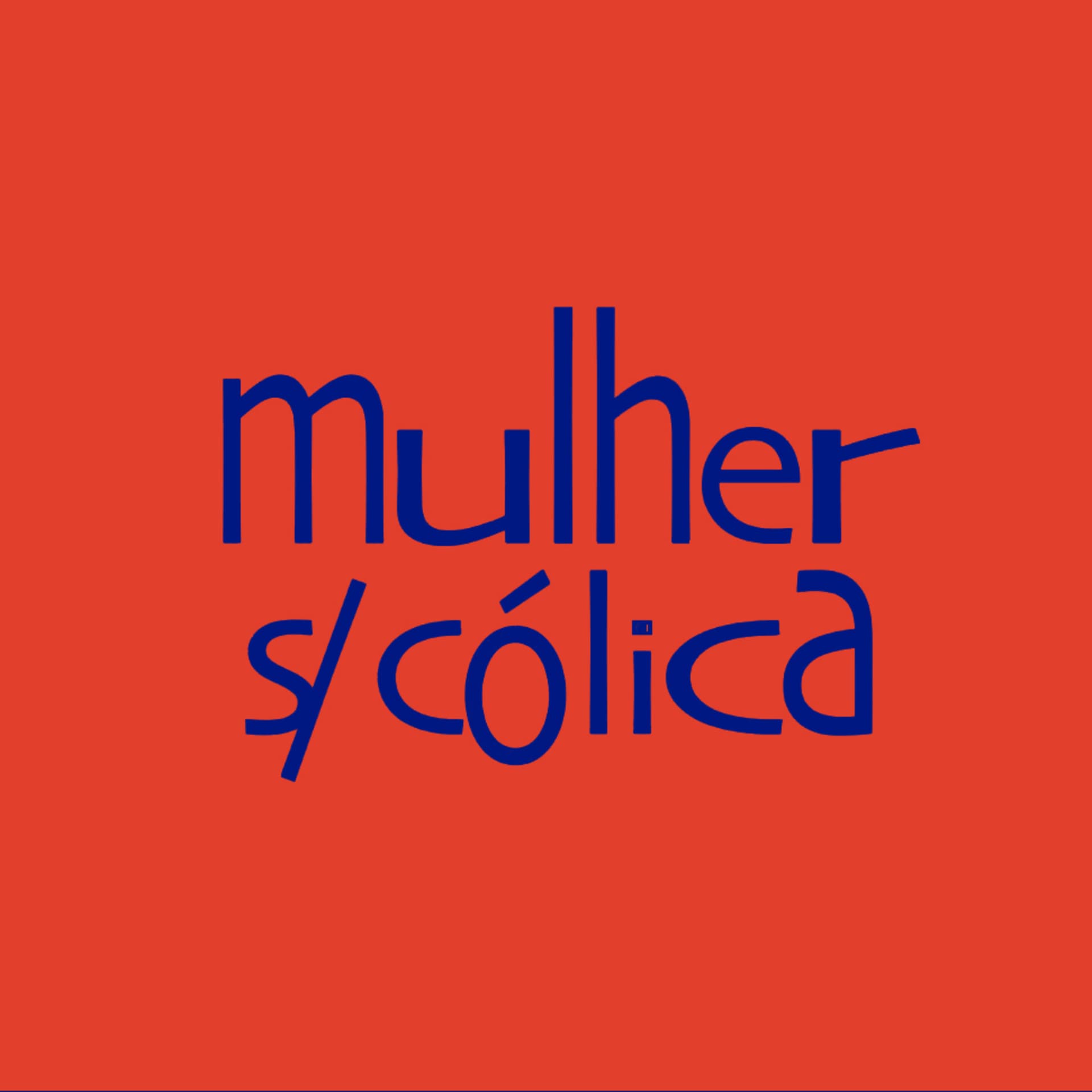 Mulher Sem Cólica - Podcasts