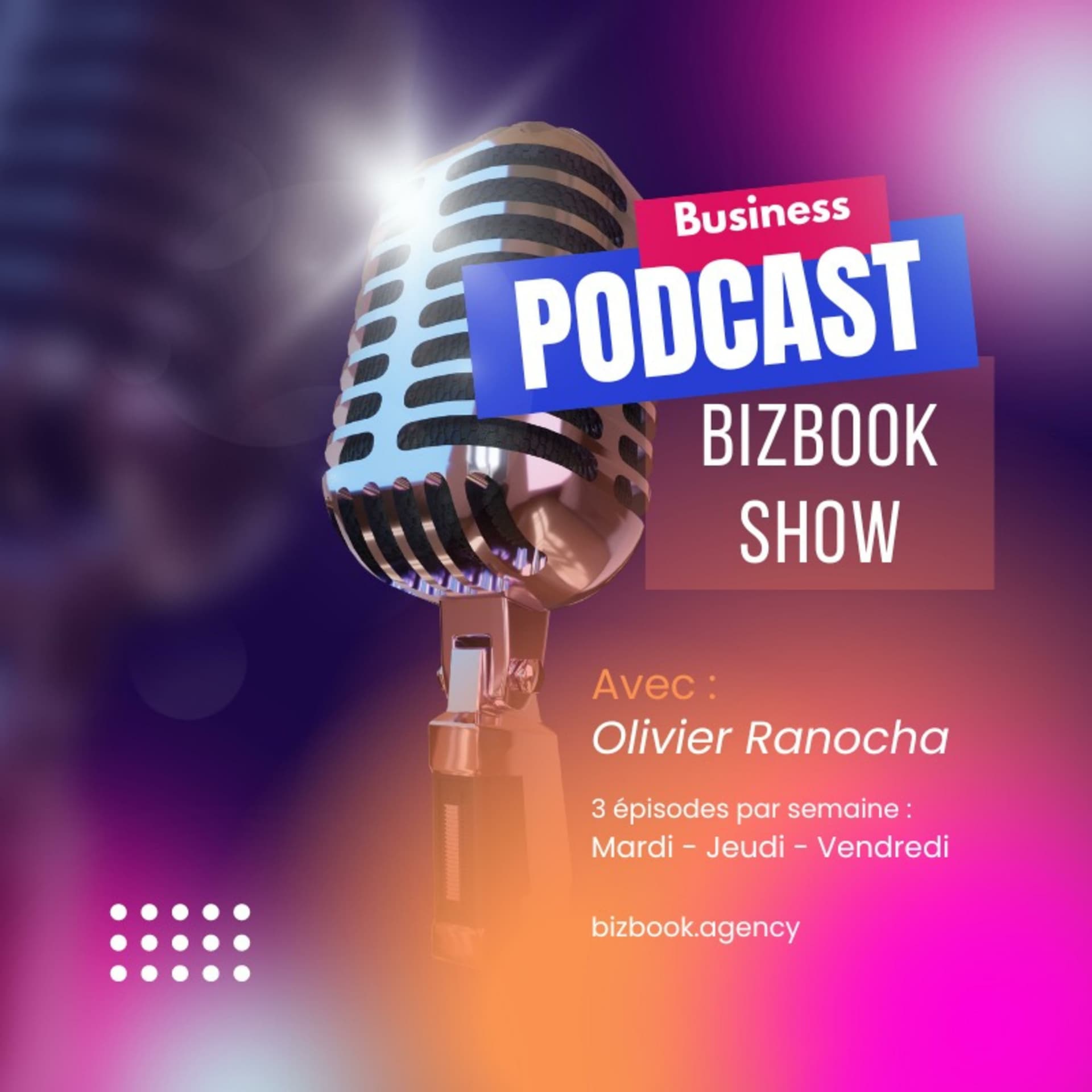 Le BizBook Business Show - Podcasts