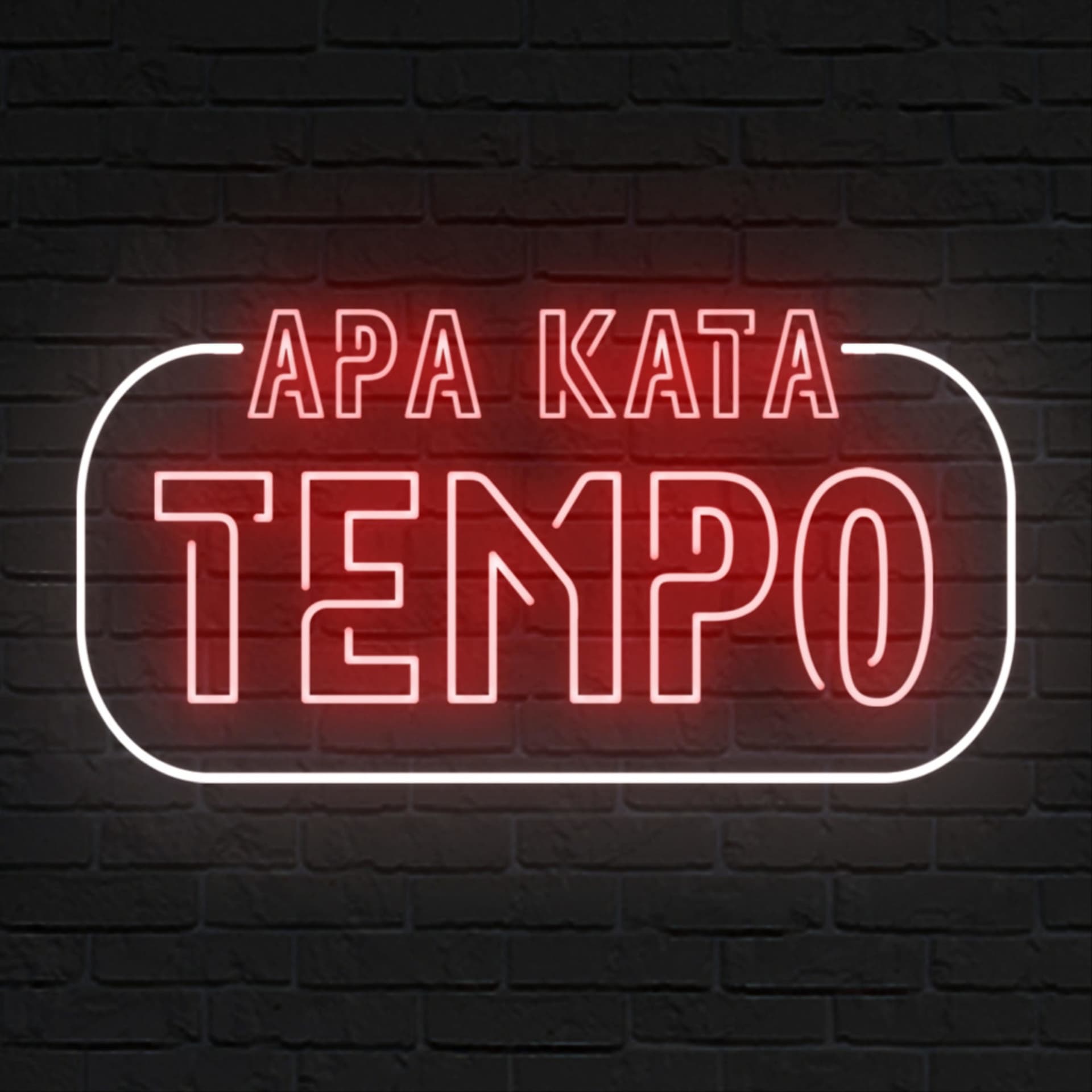 Apa Kata Tempo - Podcasts