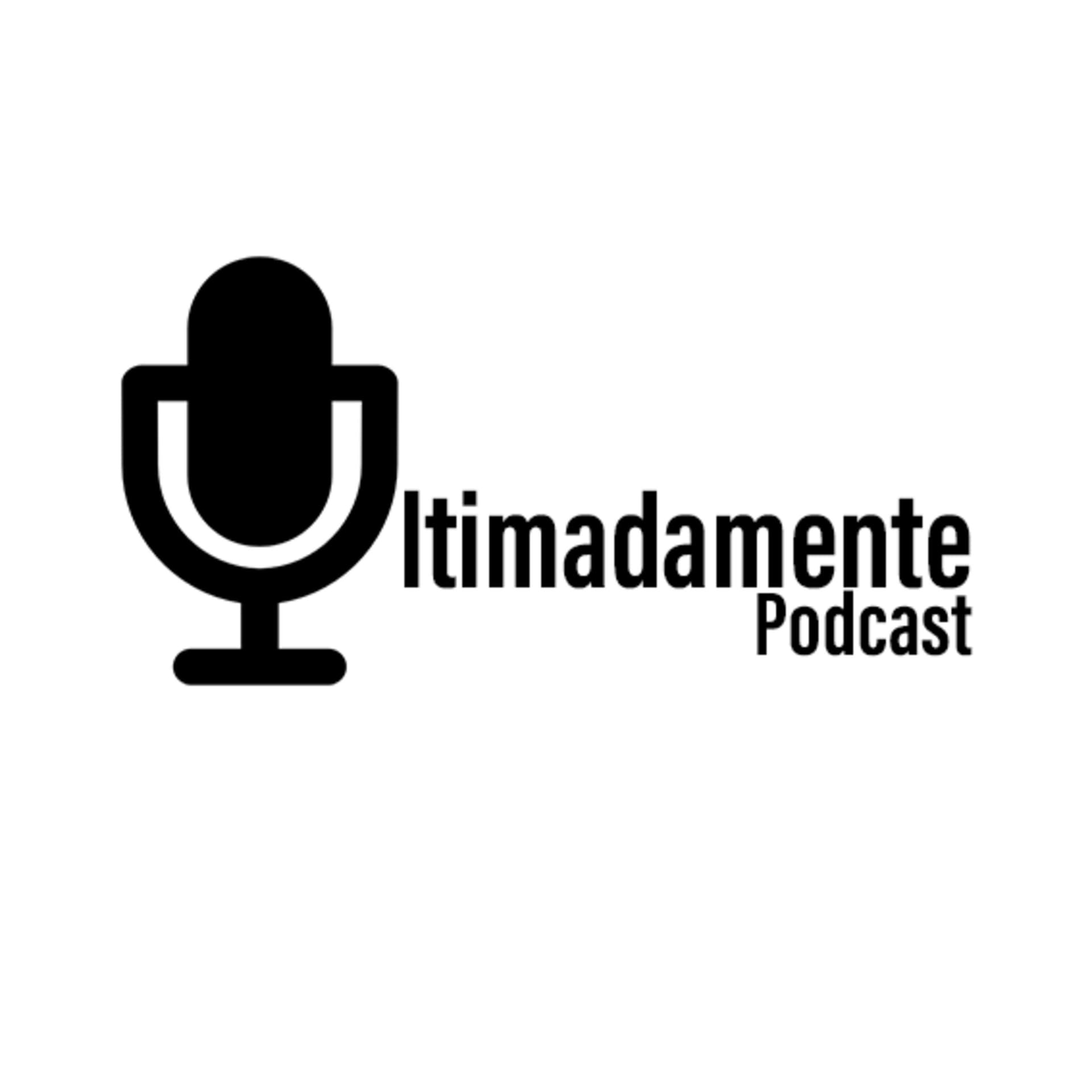 Ultimadamente Podcast - Podcasts