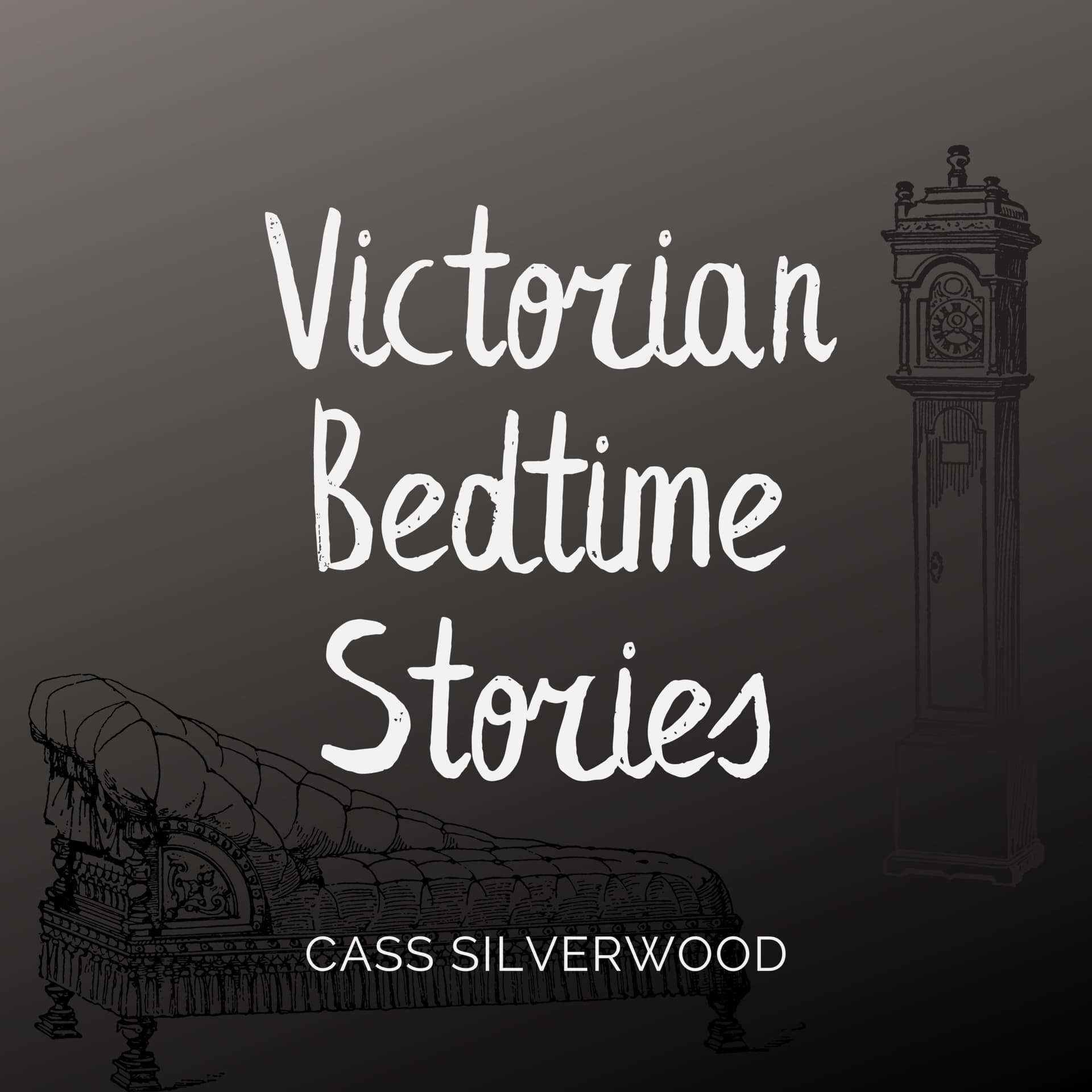 Victorian Bedtime Stories - Podcasts