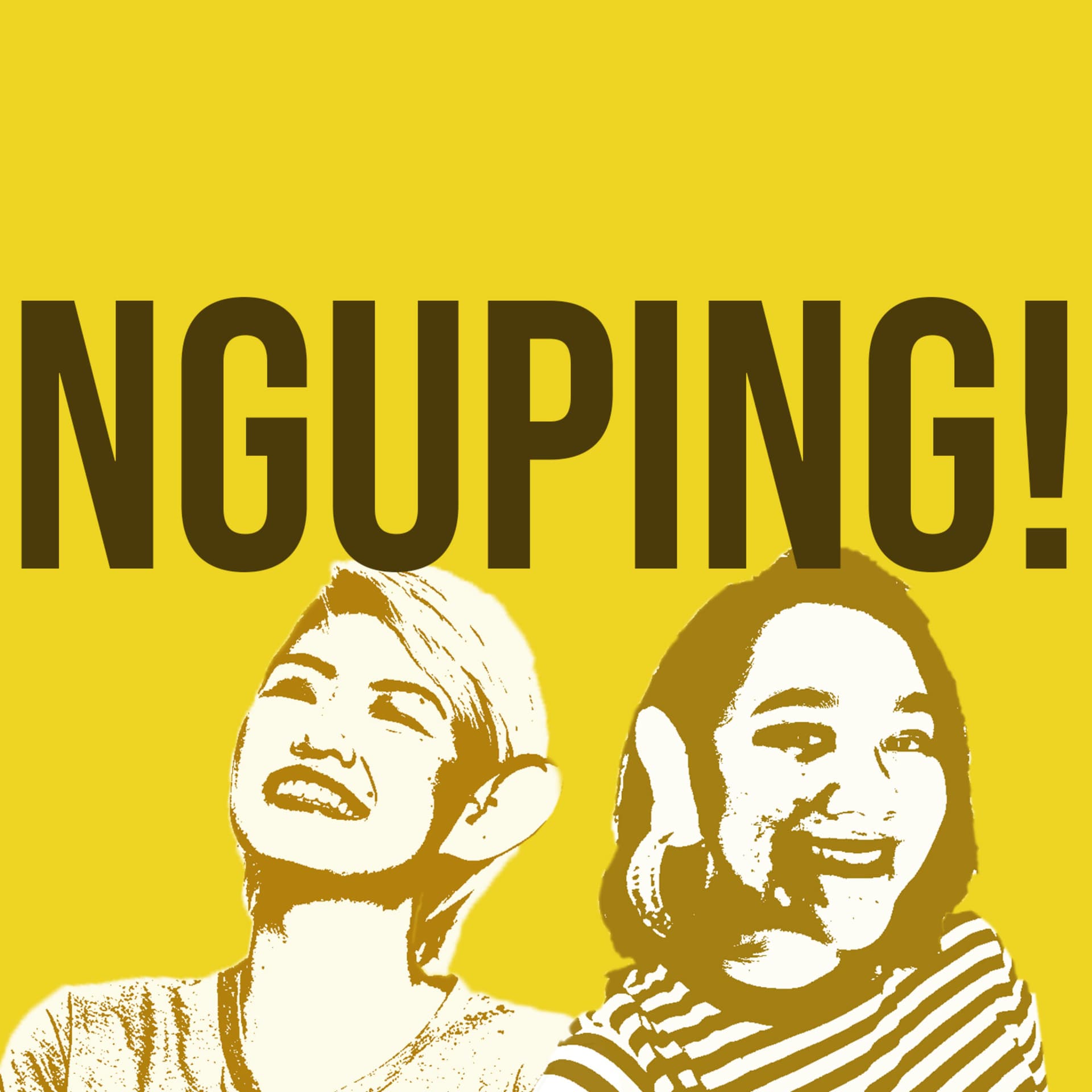 NGUPING! - Podcasts