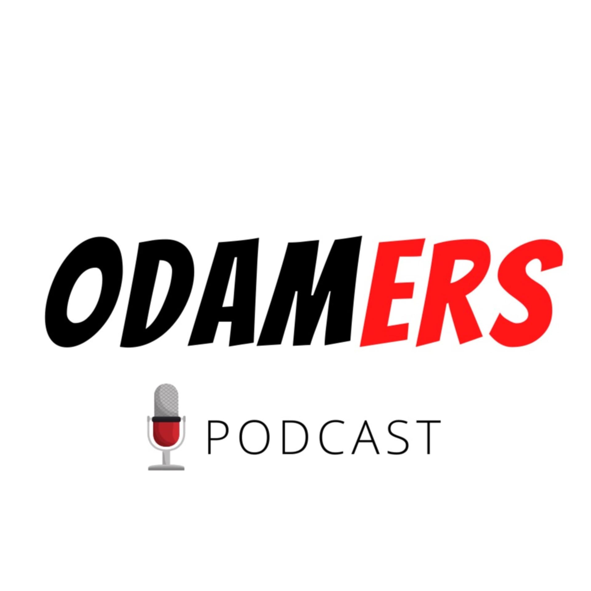 ODAMERS - Podcasts