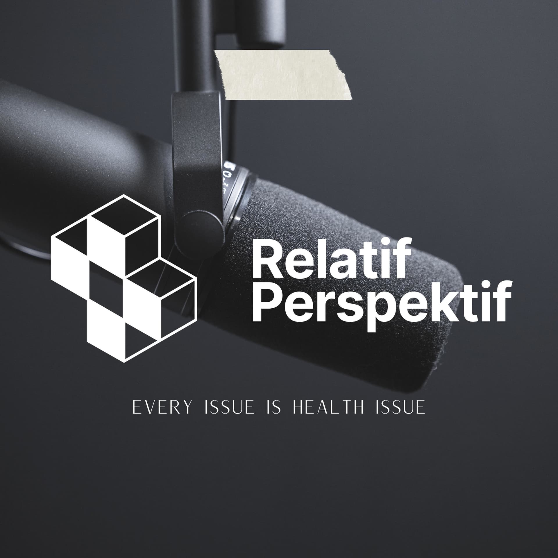 Relatif Perspektif - Podcasts