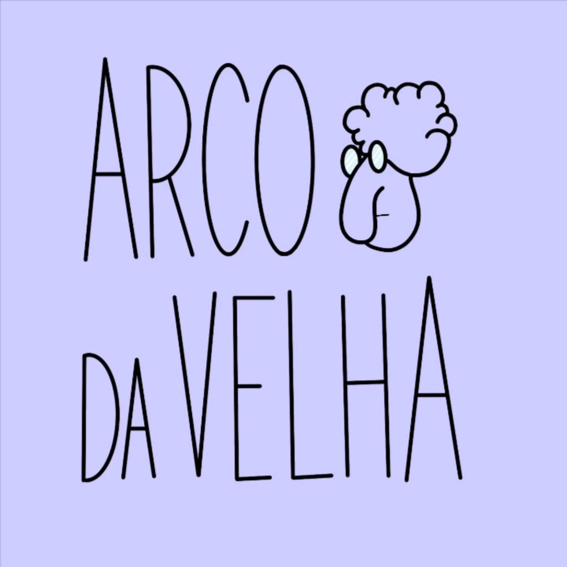 Arco da Velha - Podcasts