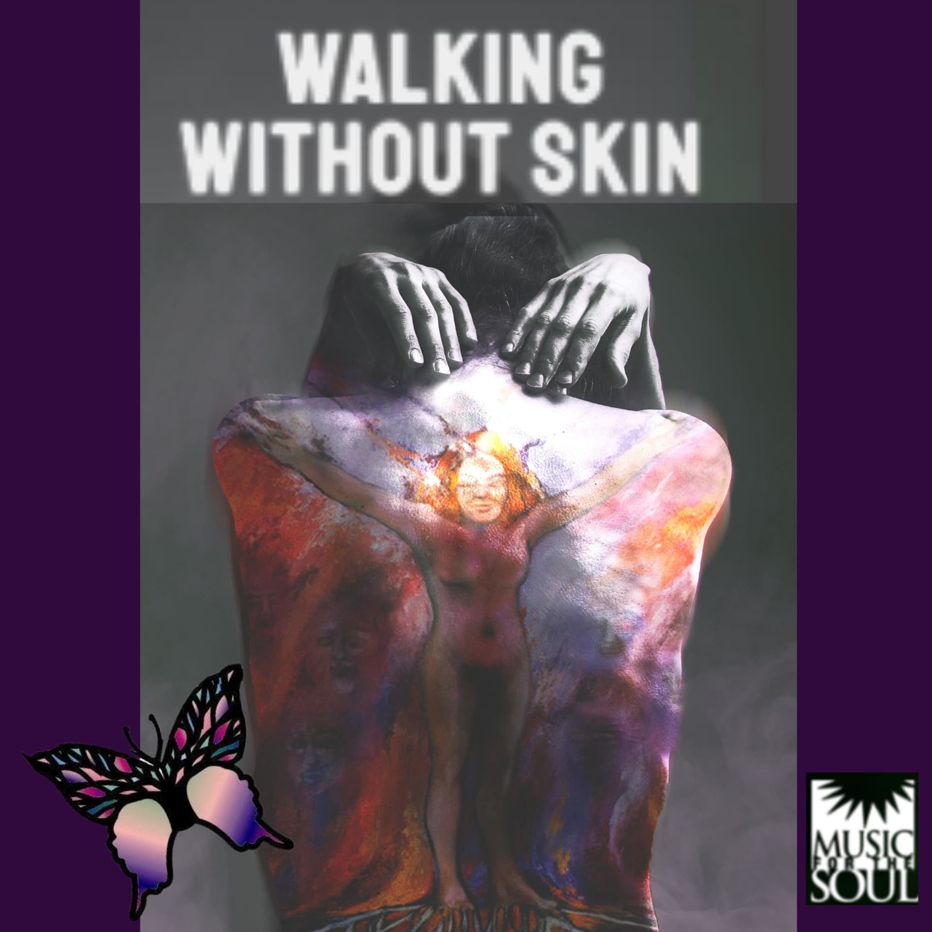 Walking Without Skin Podcast - Podcasts