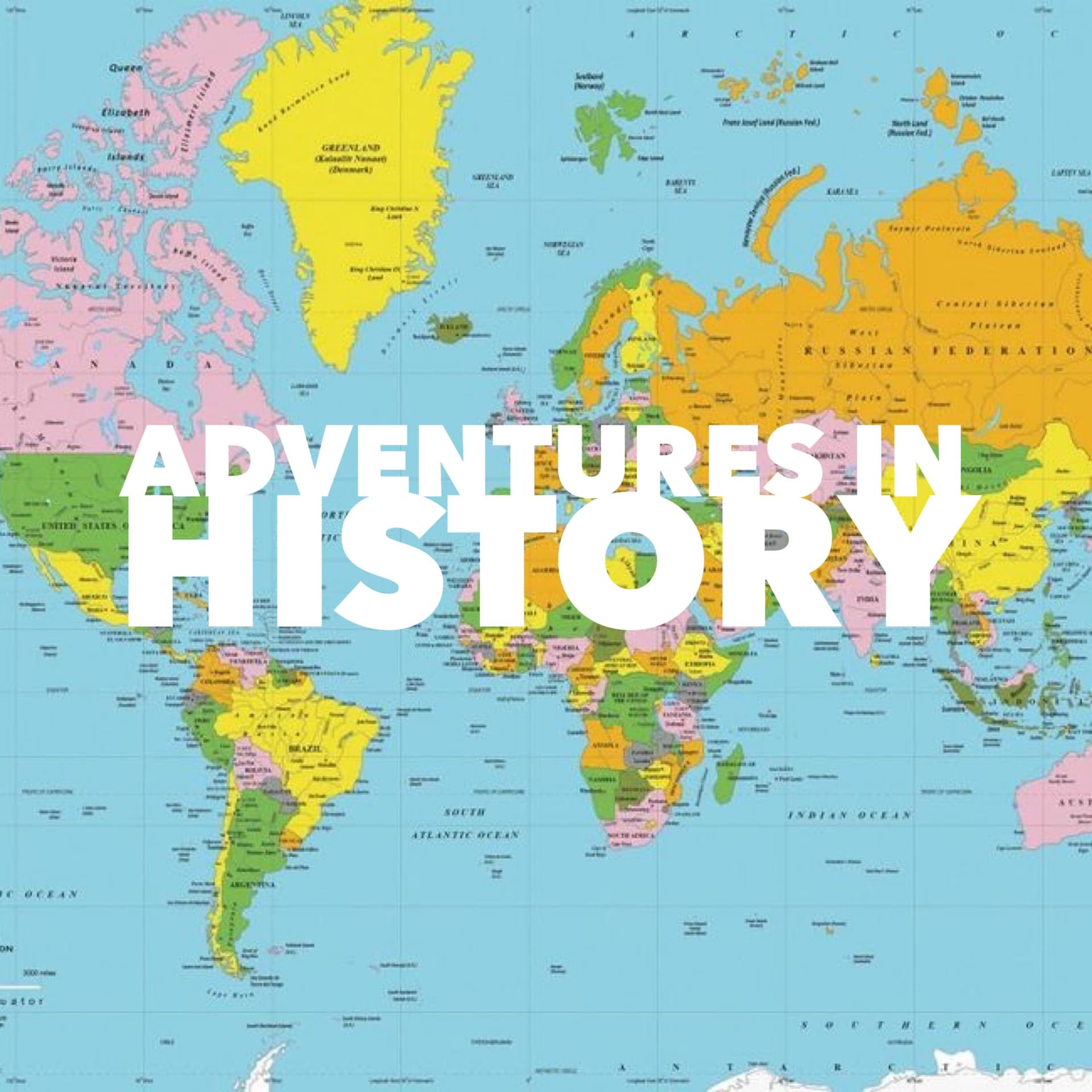 Adventures in History! - Podcasts