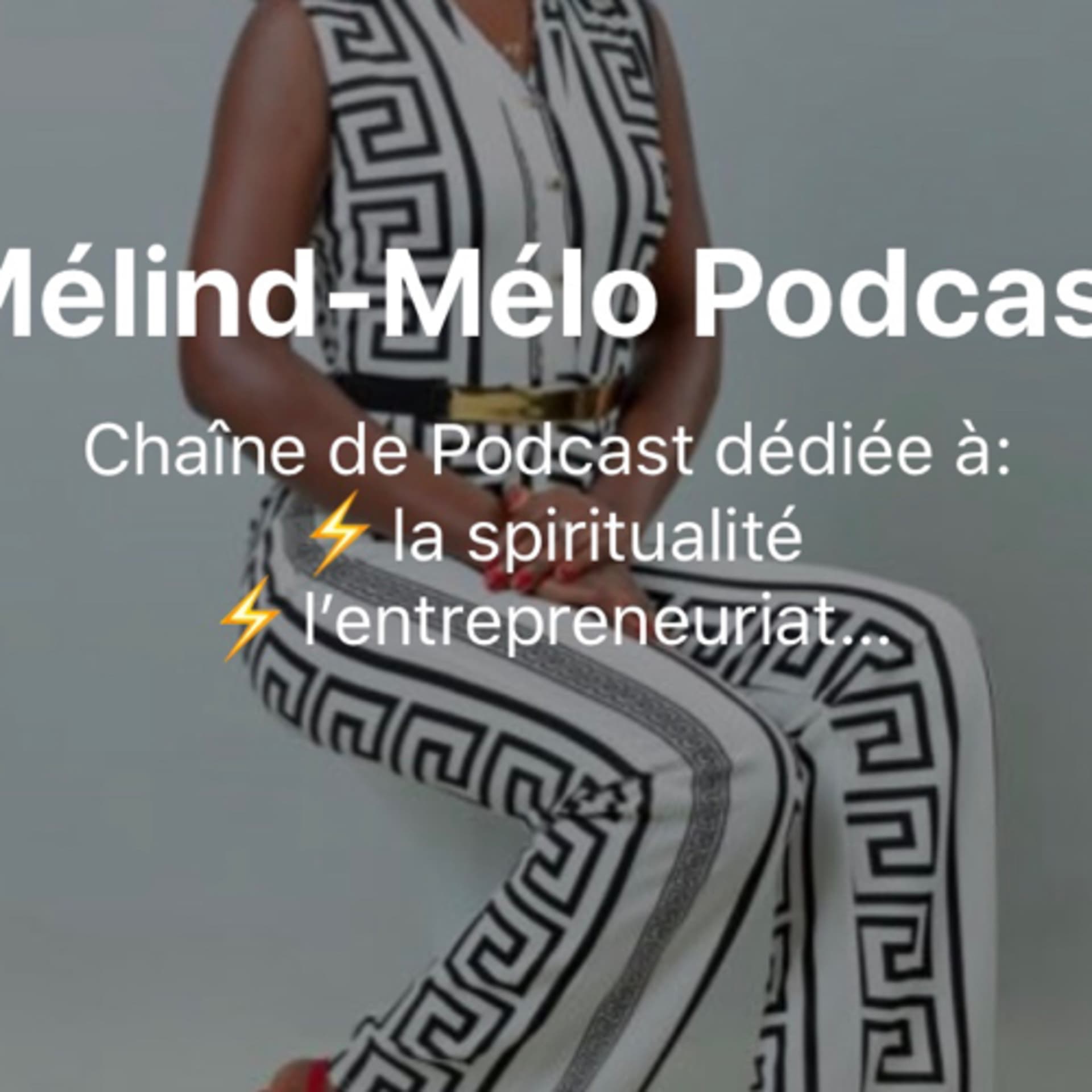 Mélind-mélo - Podcasts