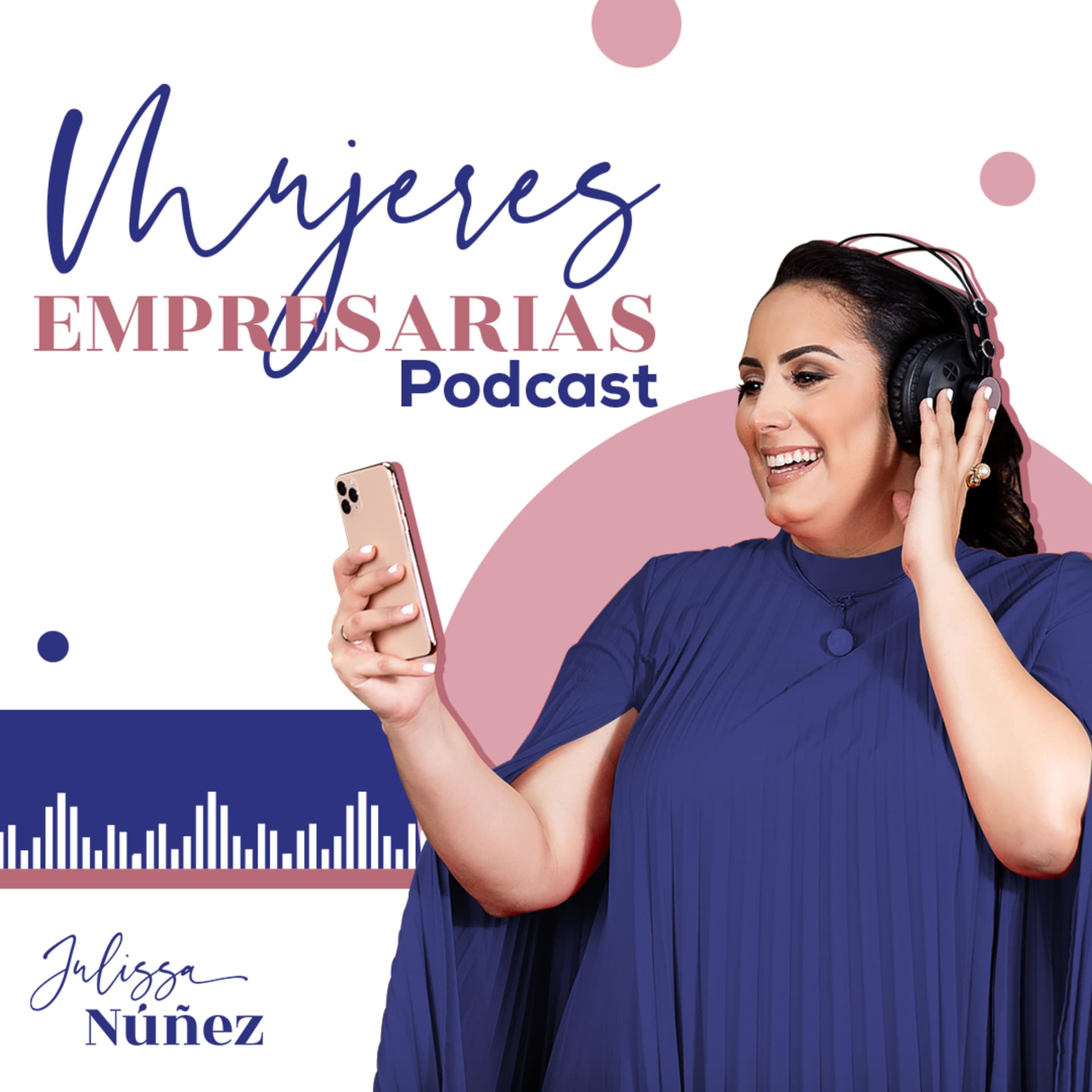 Mujeres Empresarias - Podcasts