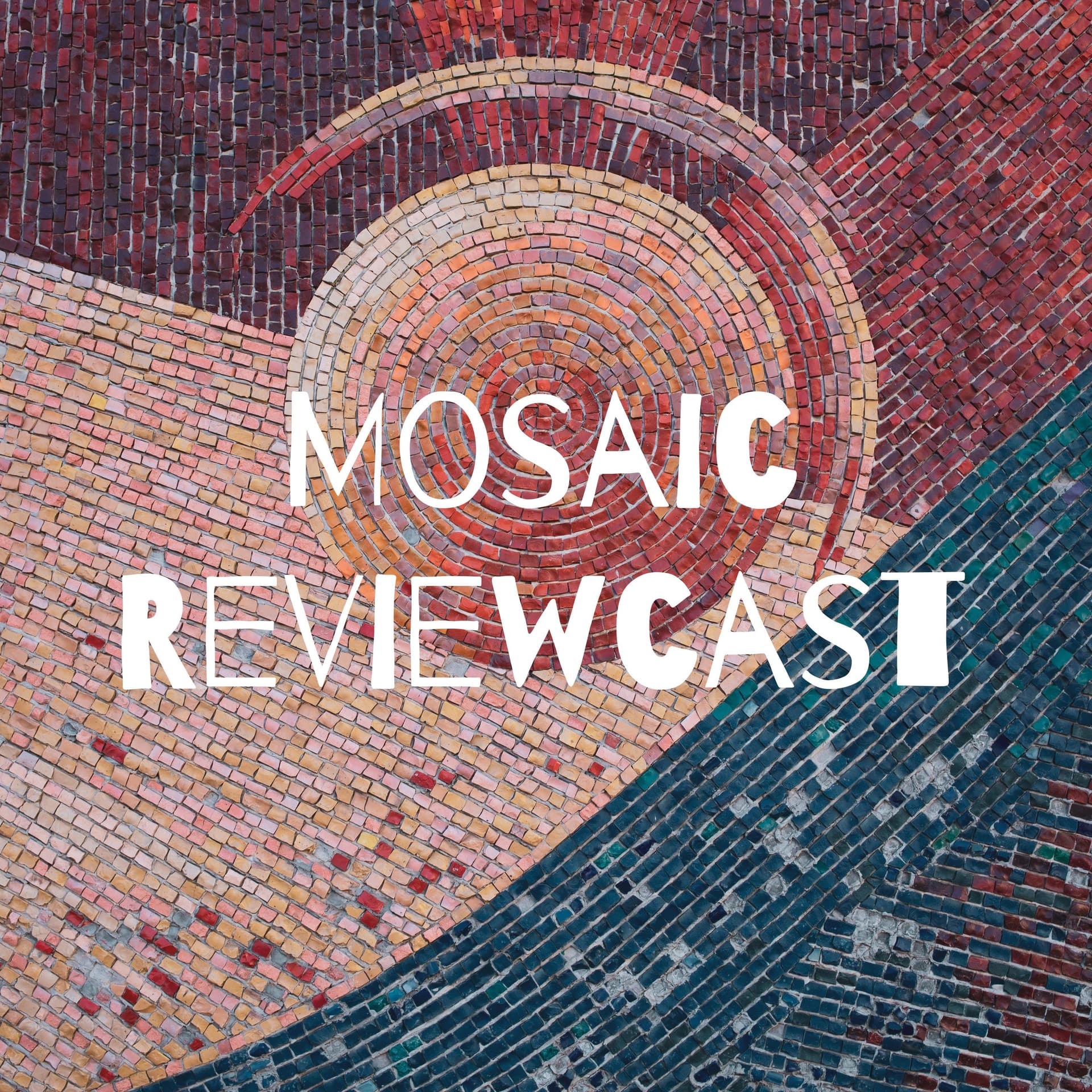 Mosaic Reviewcast - Podcasts