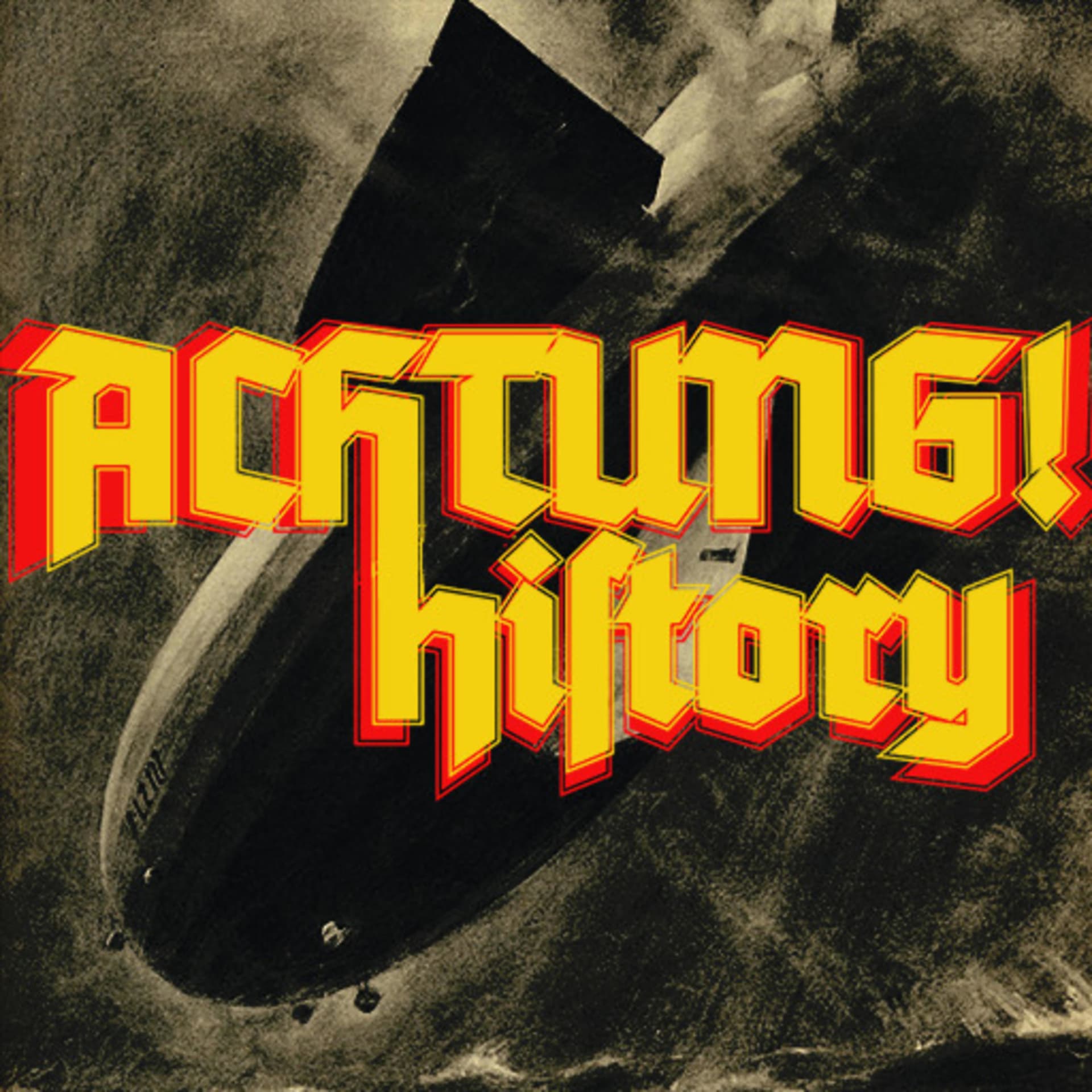 Achtung! History - Podcasts