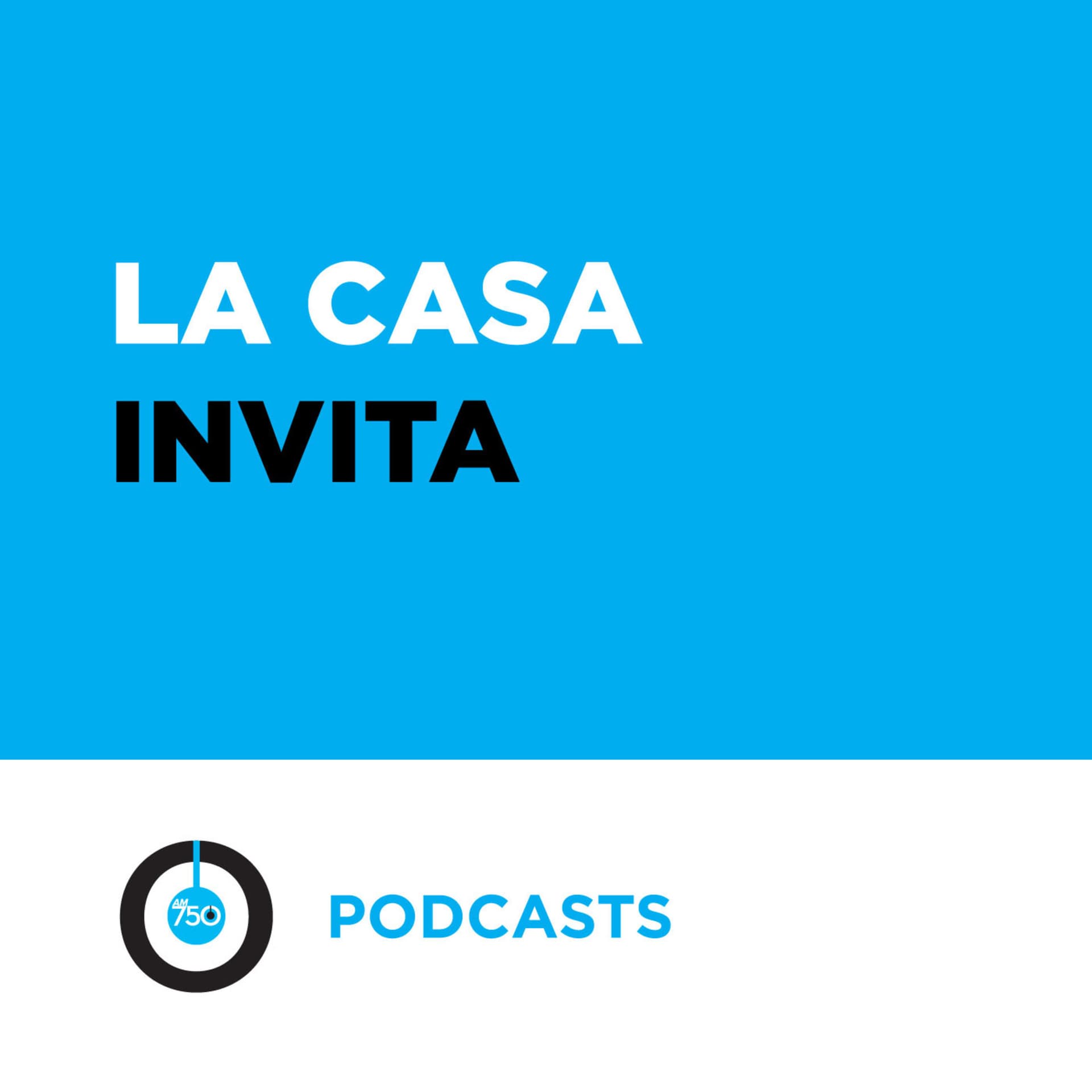 La casa invita - Podcasts