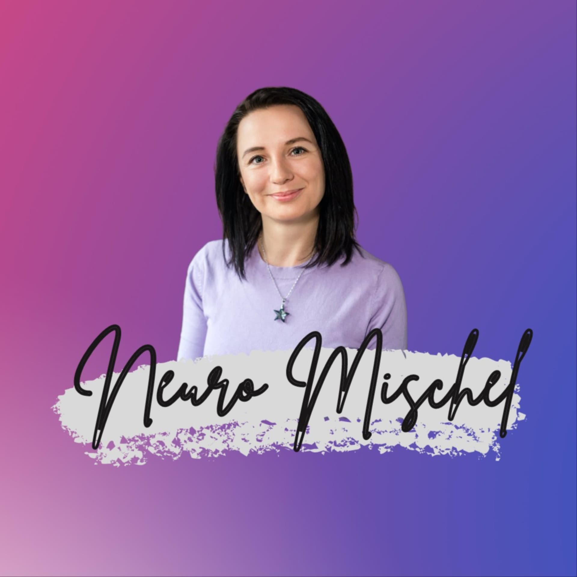 Neuro Mischel - Podcasts