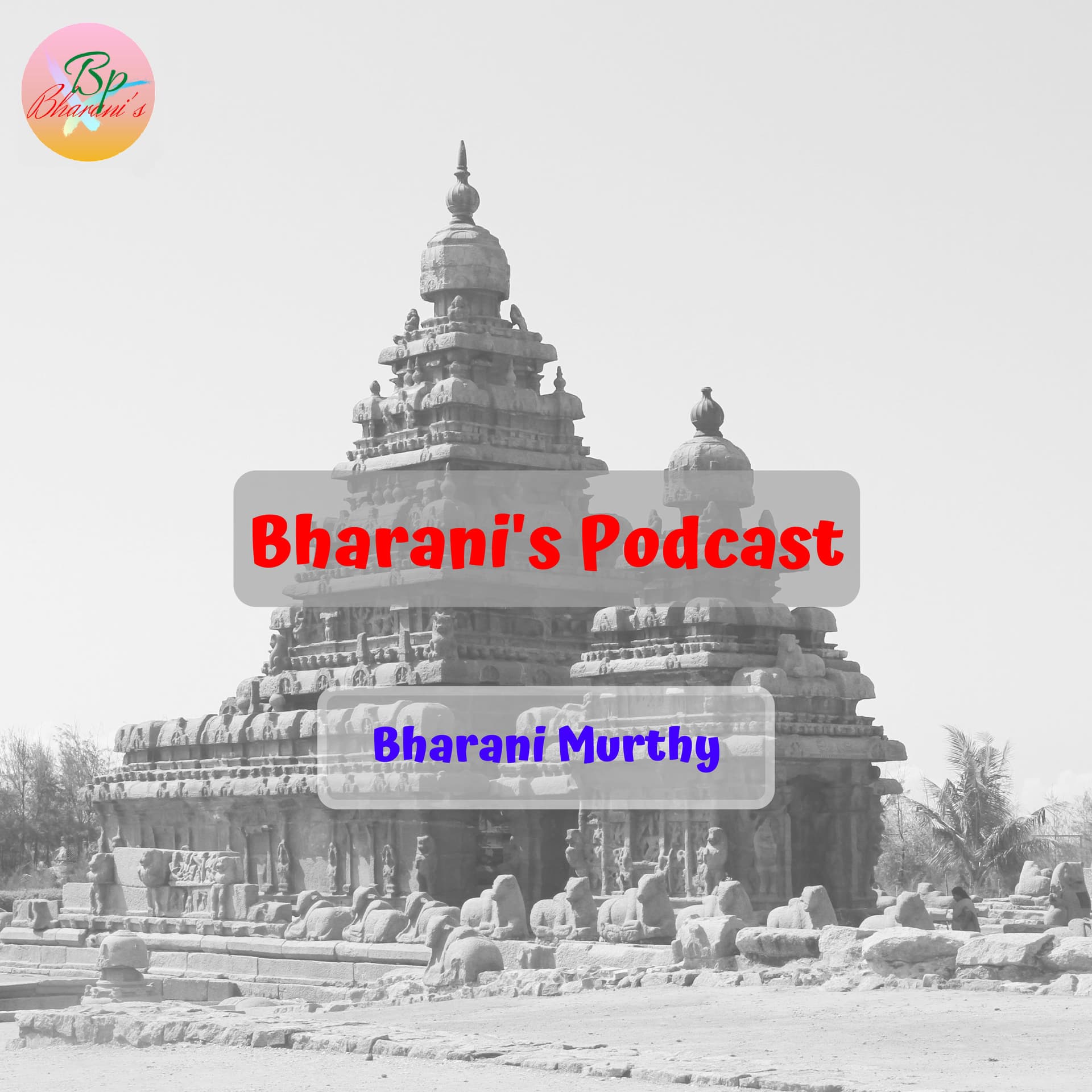 Bharani's Podcast - Podcasts