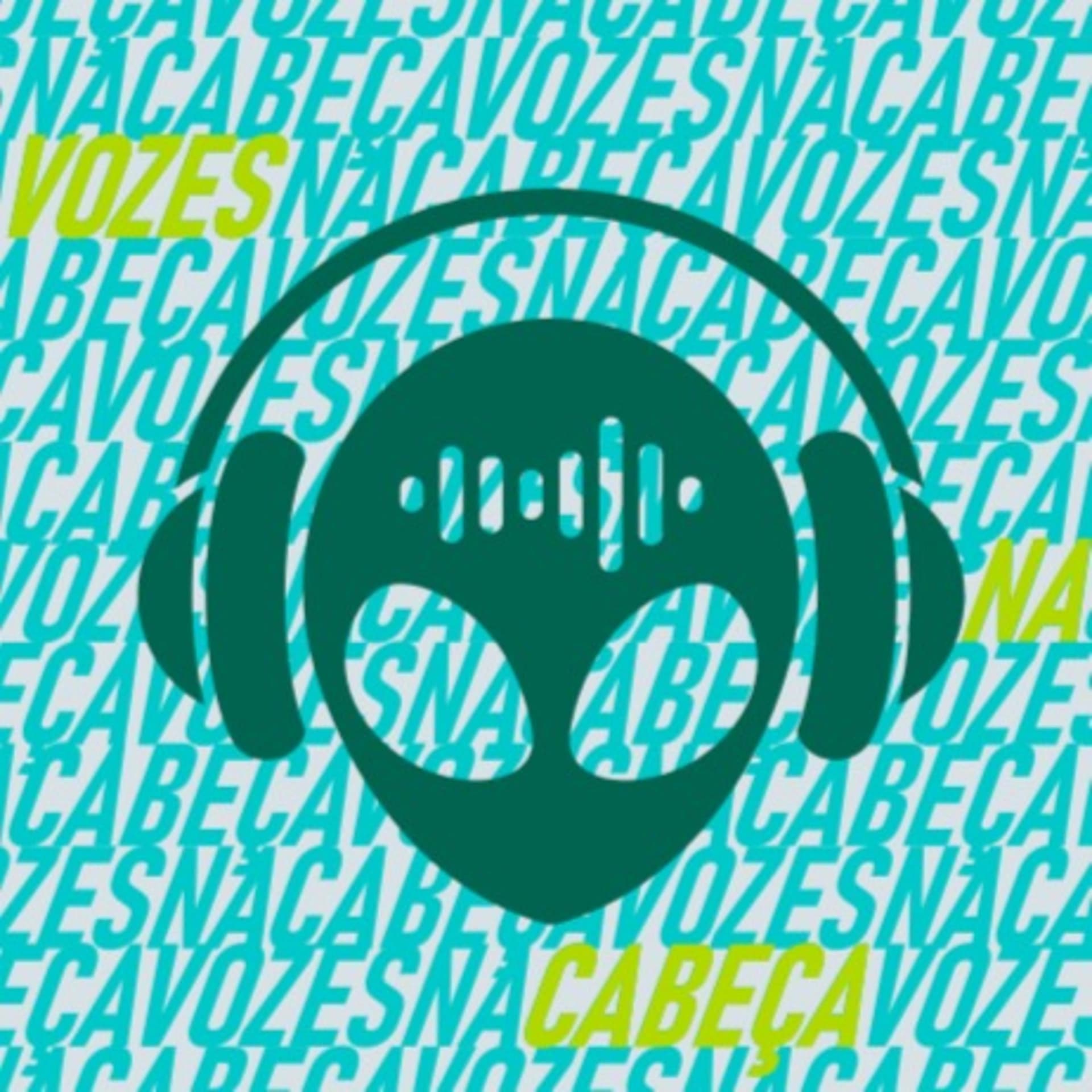 Vozes na Cabeça - Podcasts