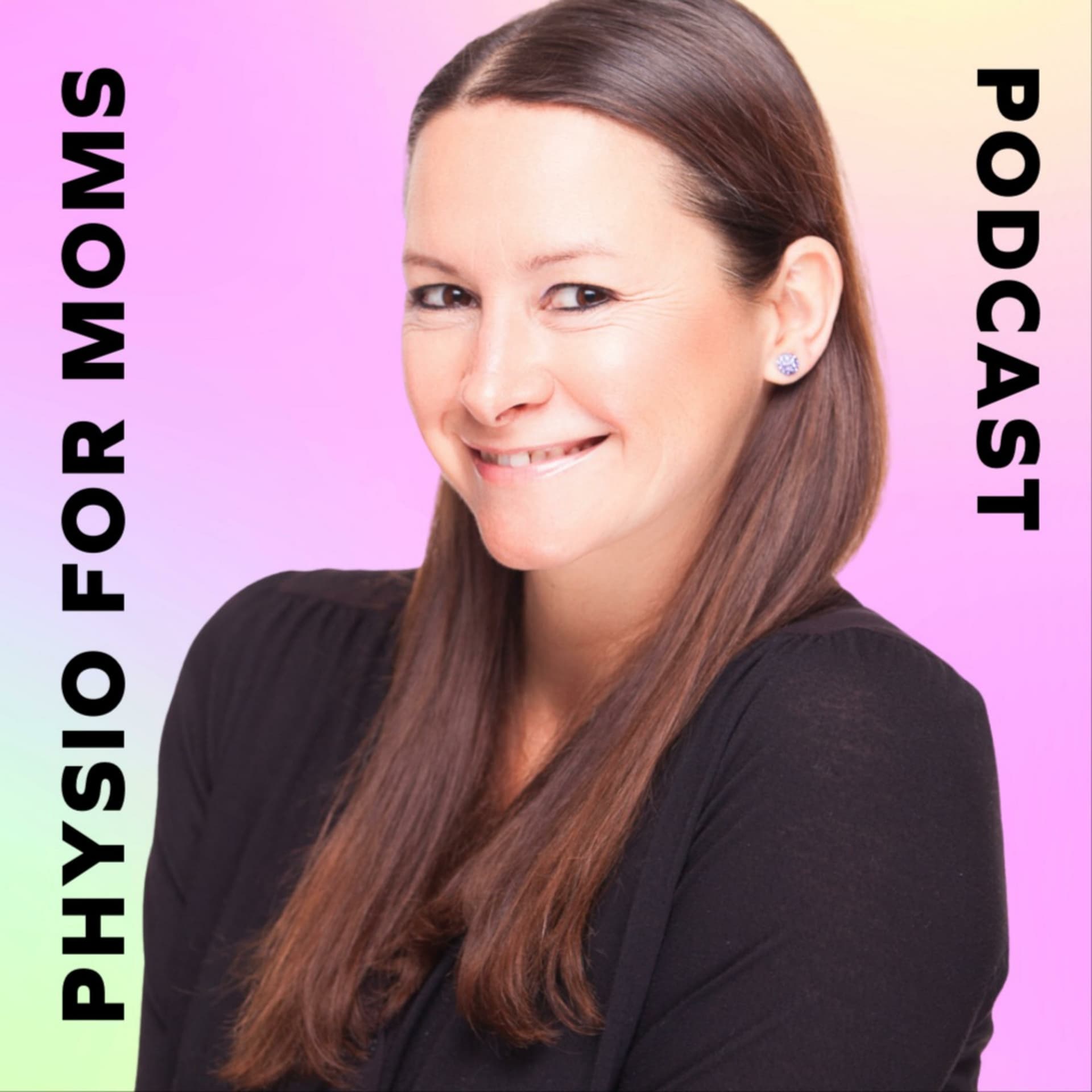 Physio for Moms - Podcasts