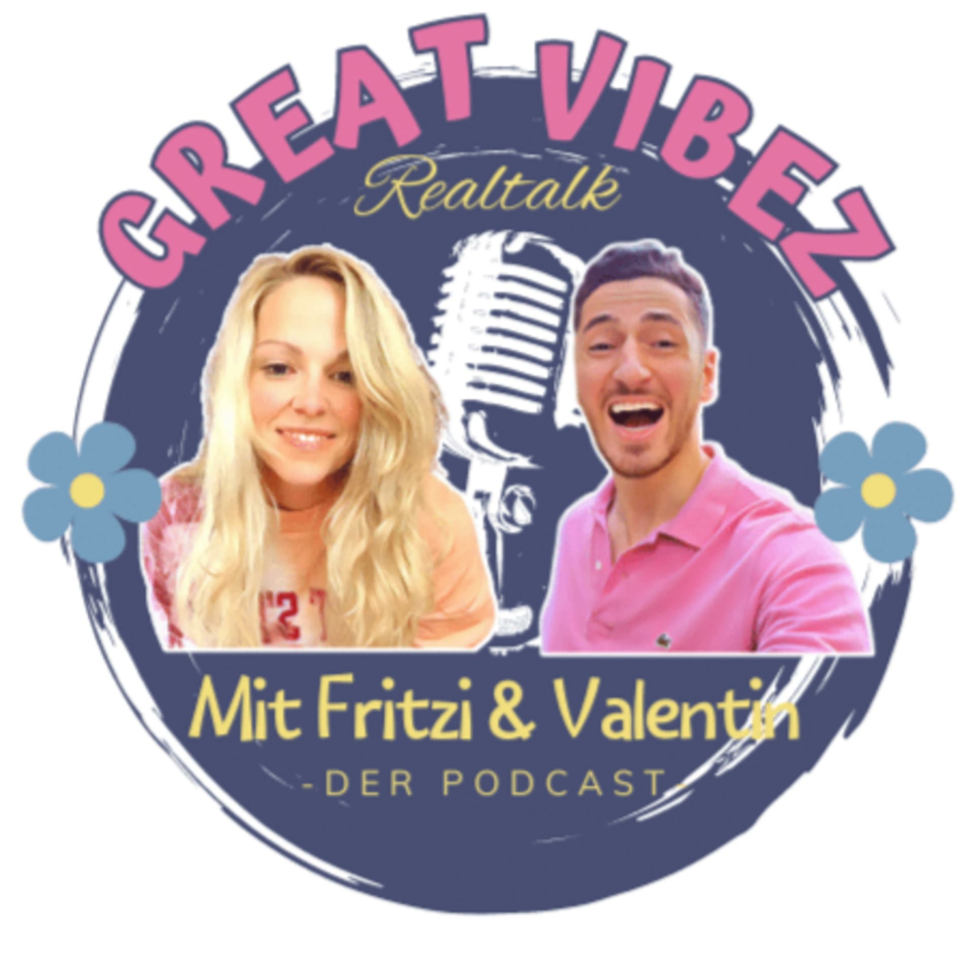 Great Vibez - Realtalk - Podcasts