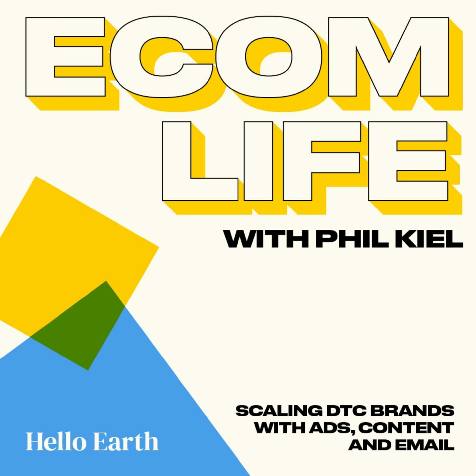 Ecom Life with Phil Kiel - Podcasts