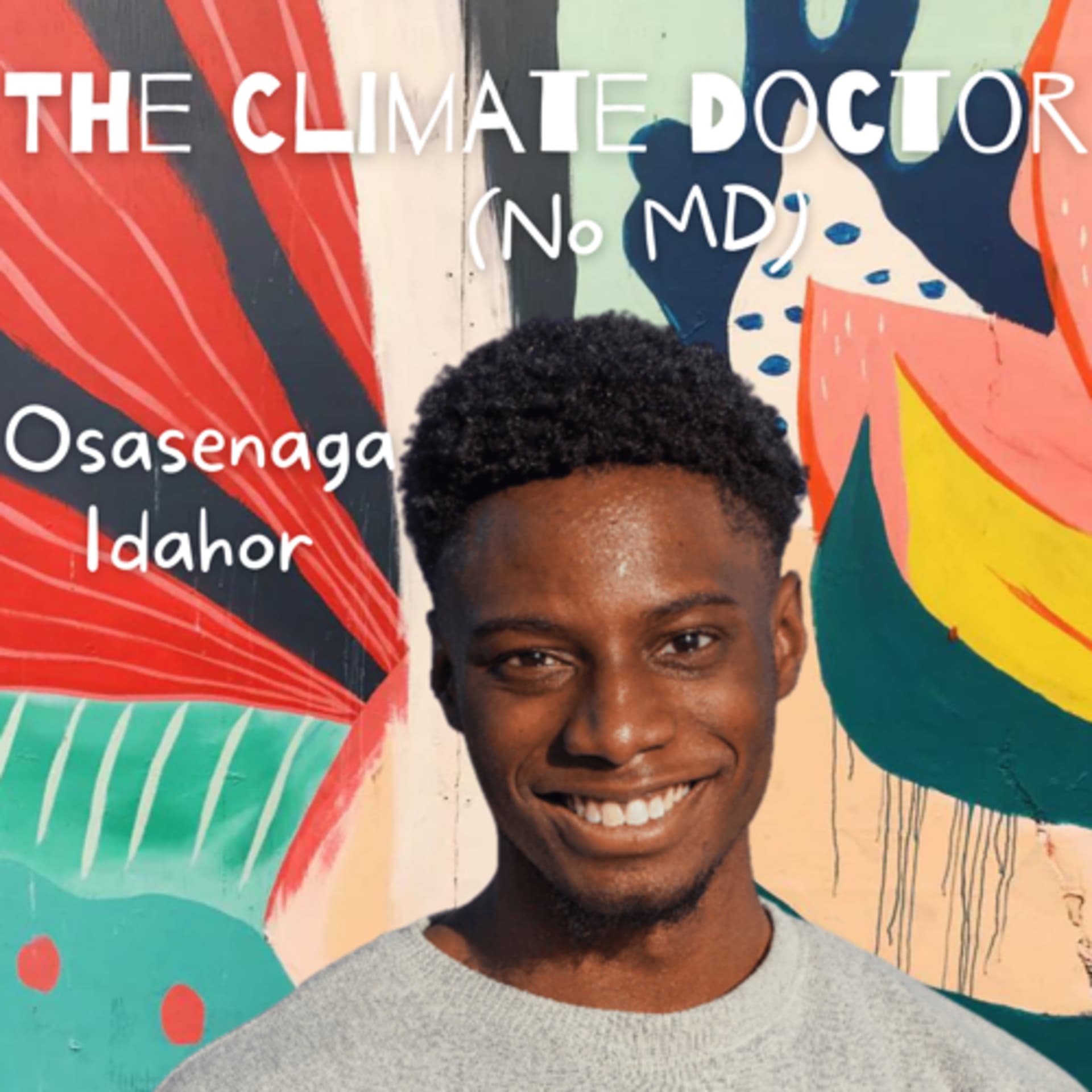 The Climate Doctor (no MD) - Podcasts
