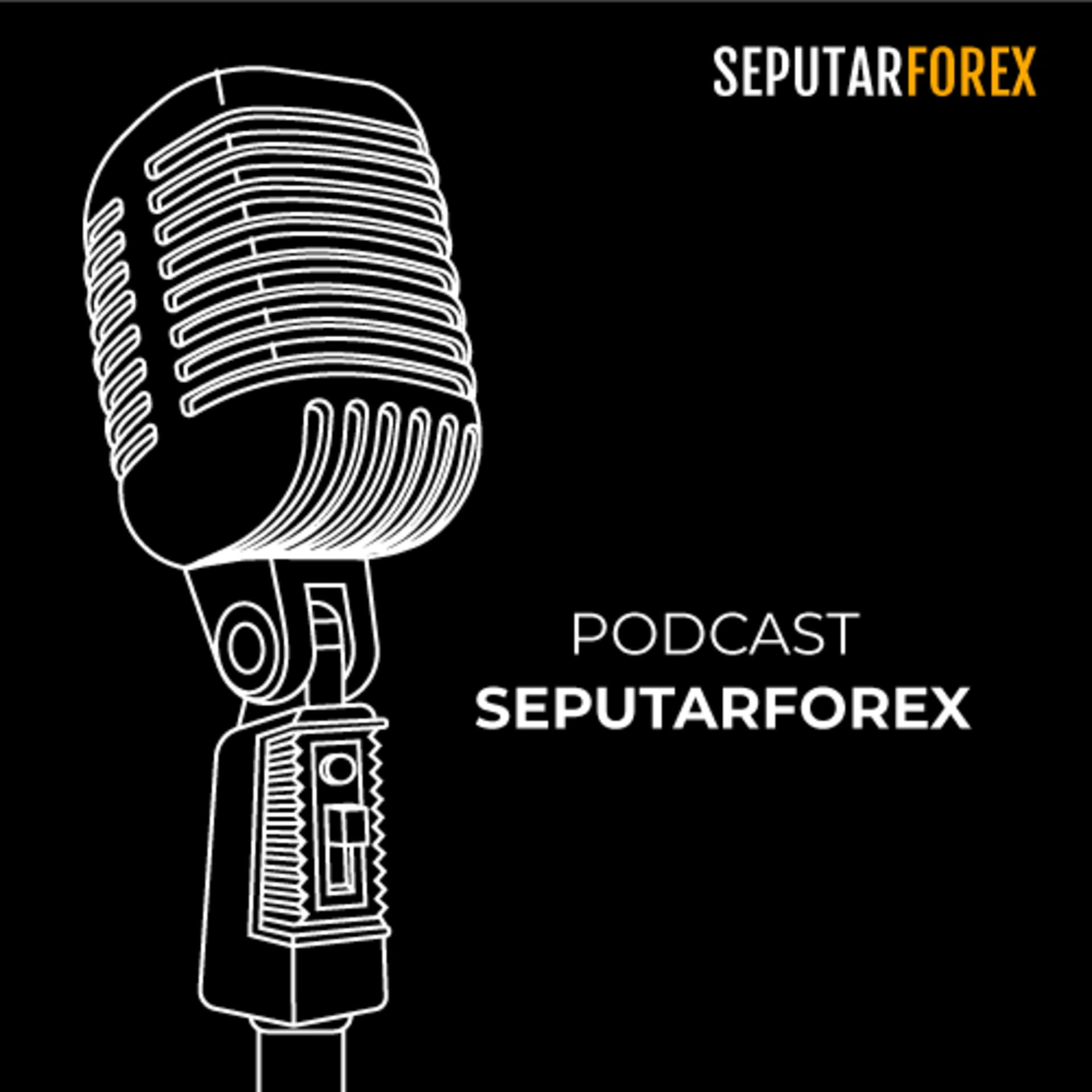Seputarforex - Podcasts