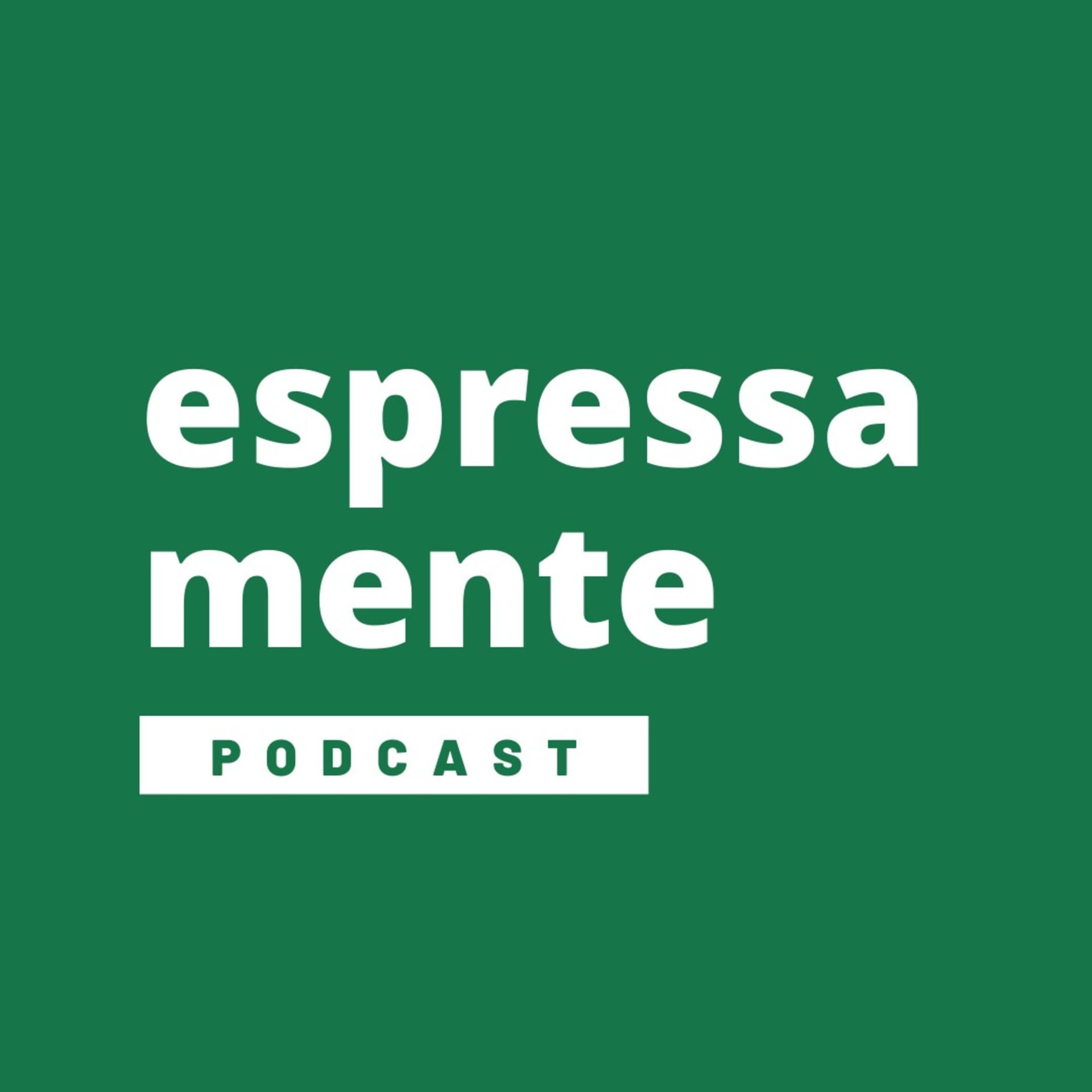 ESPRESSAMENTE - Podcasts
