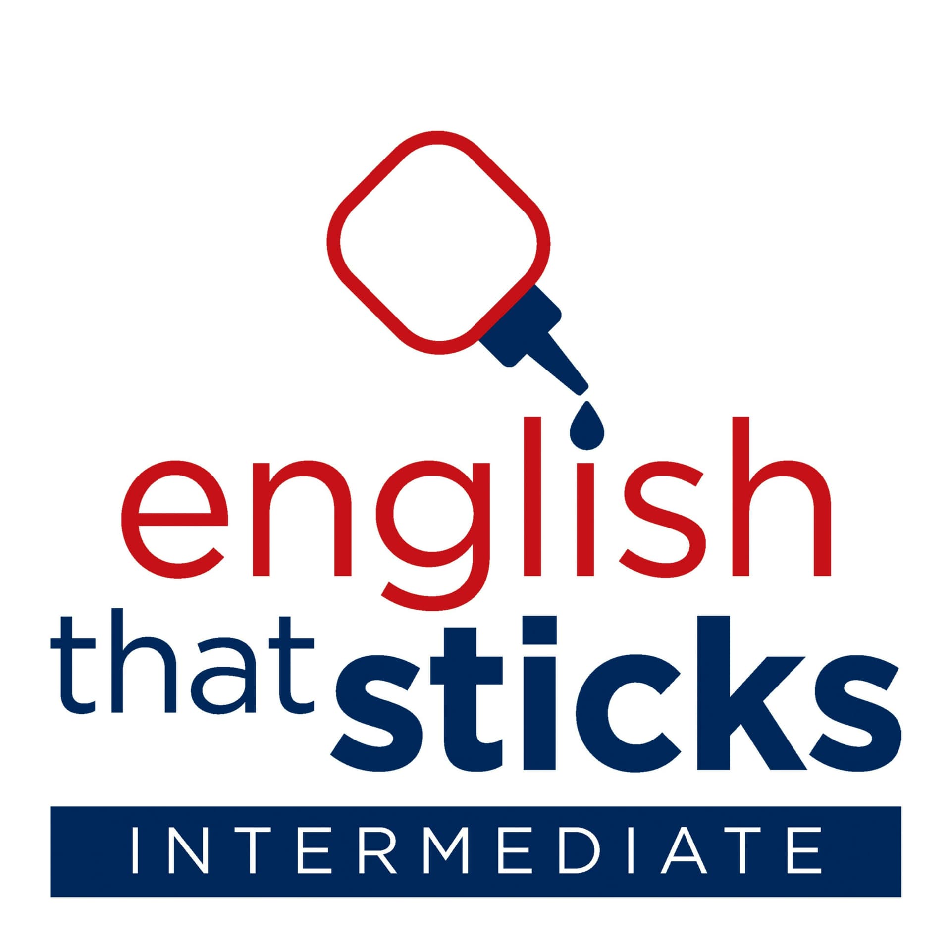 English that Sticks! - Advanced - Podcasts