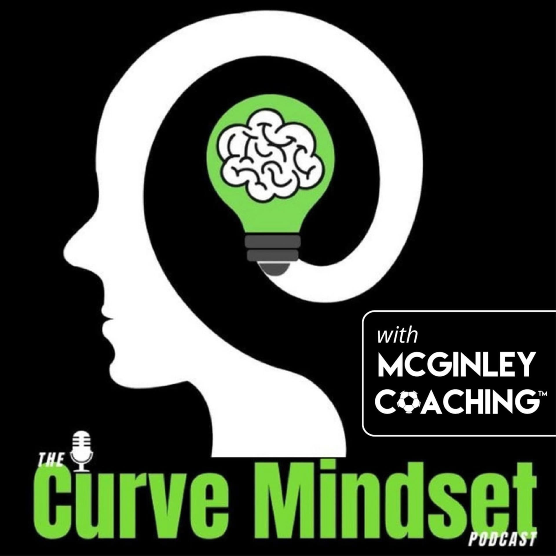 The Curve Mindset Podcast with McGinley Coaching - Podcasts