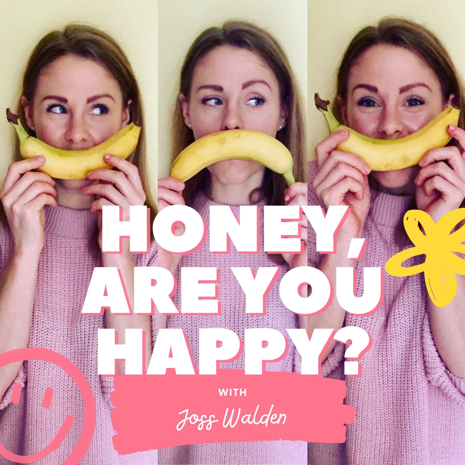 Honey Are You Happy - Podcasts