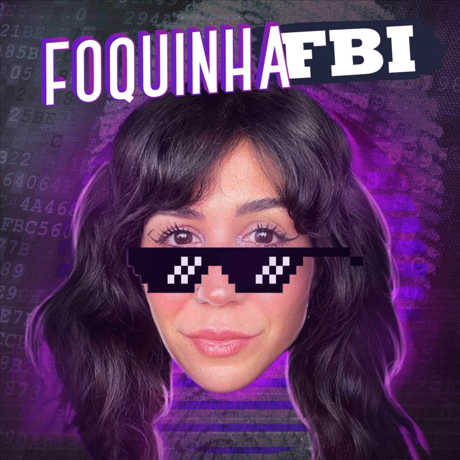 Foquinha FBI - Podcasts