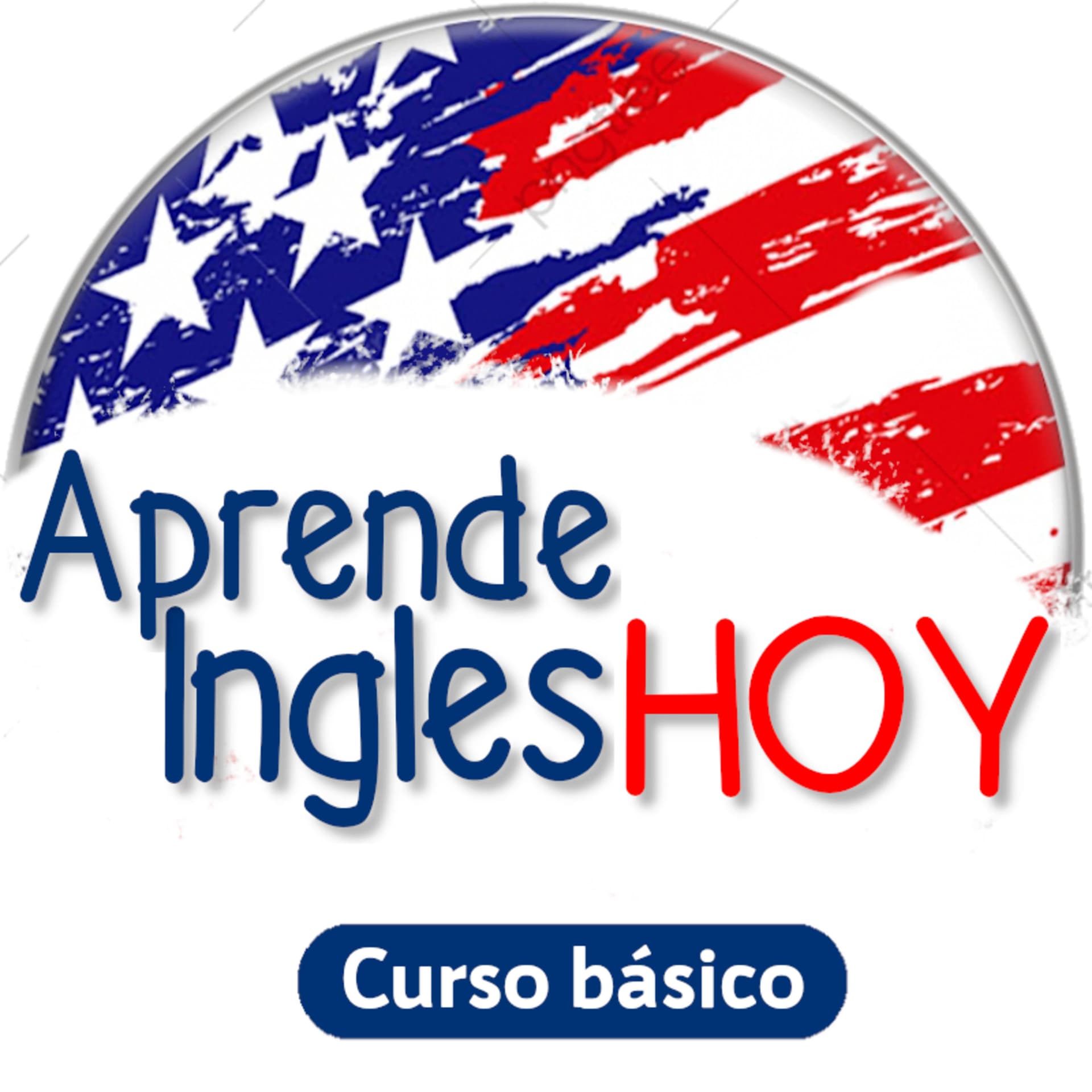 Aprende ingles hoy: Entrenate para aprender rapido y facil - Podcasts