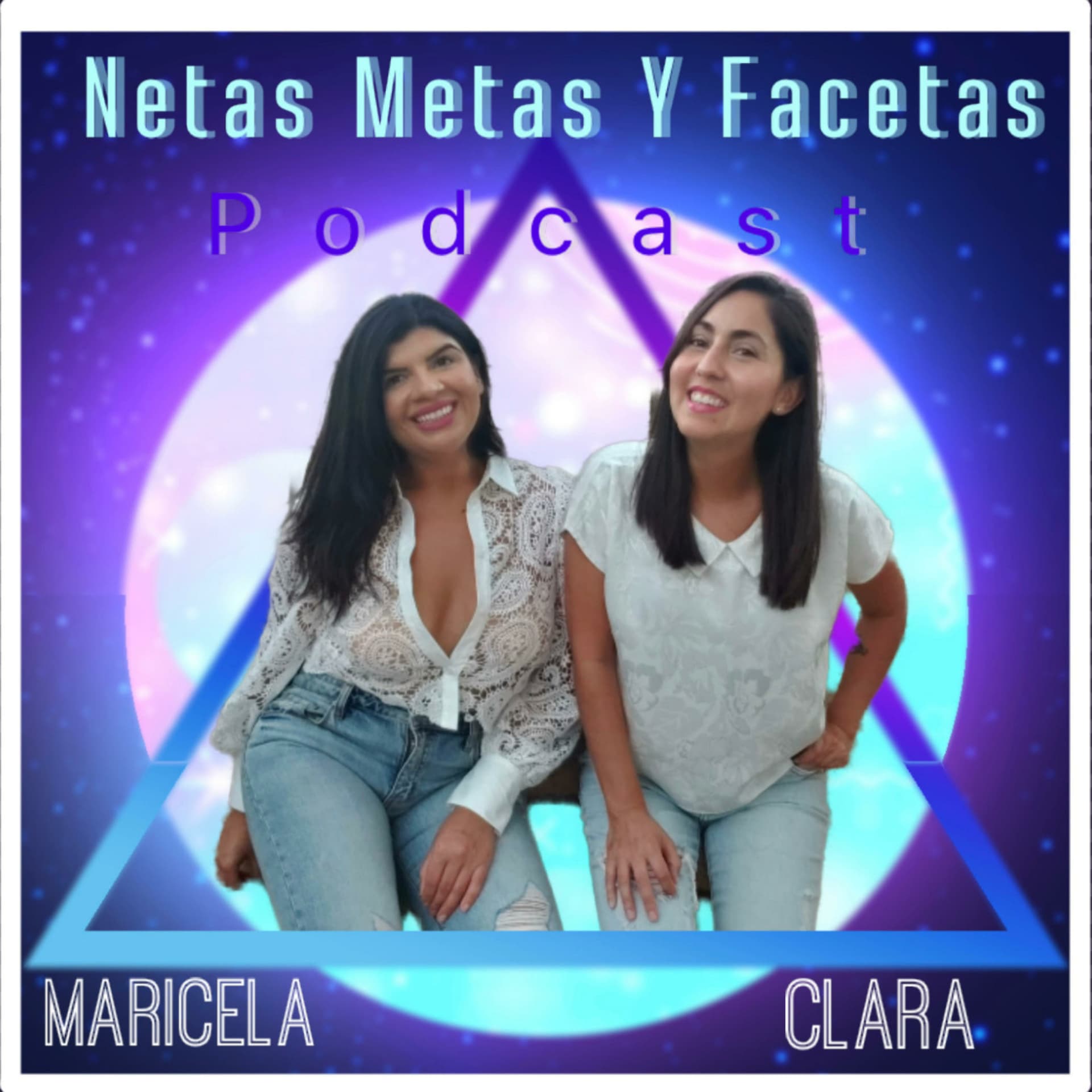 Netas, metas y facetas - Podcasts