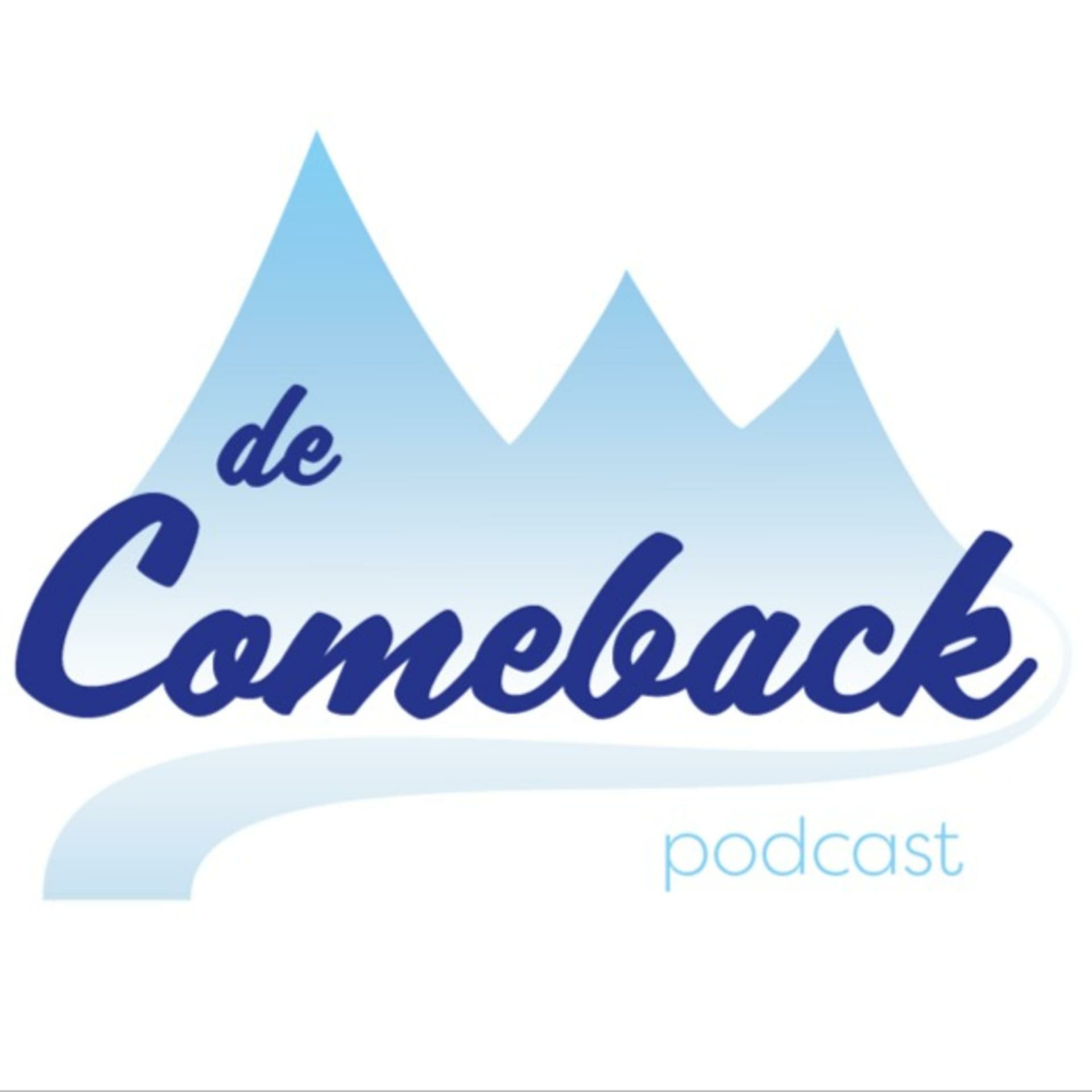 De Comeback - Podcasts