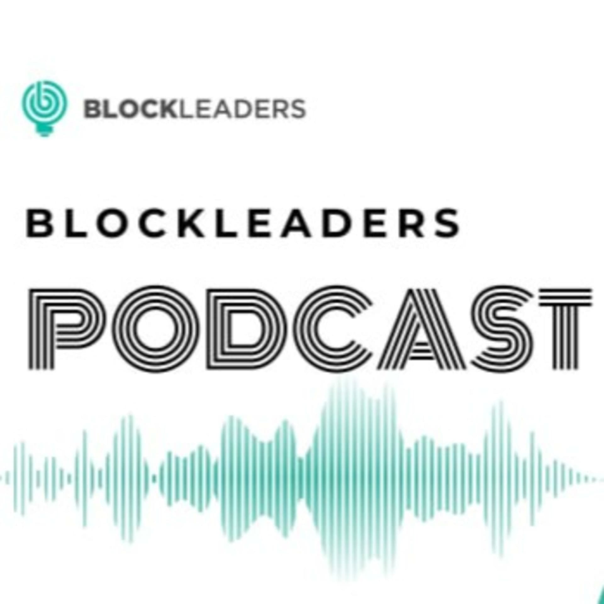 Blockleaders Podcast - Podcasts