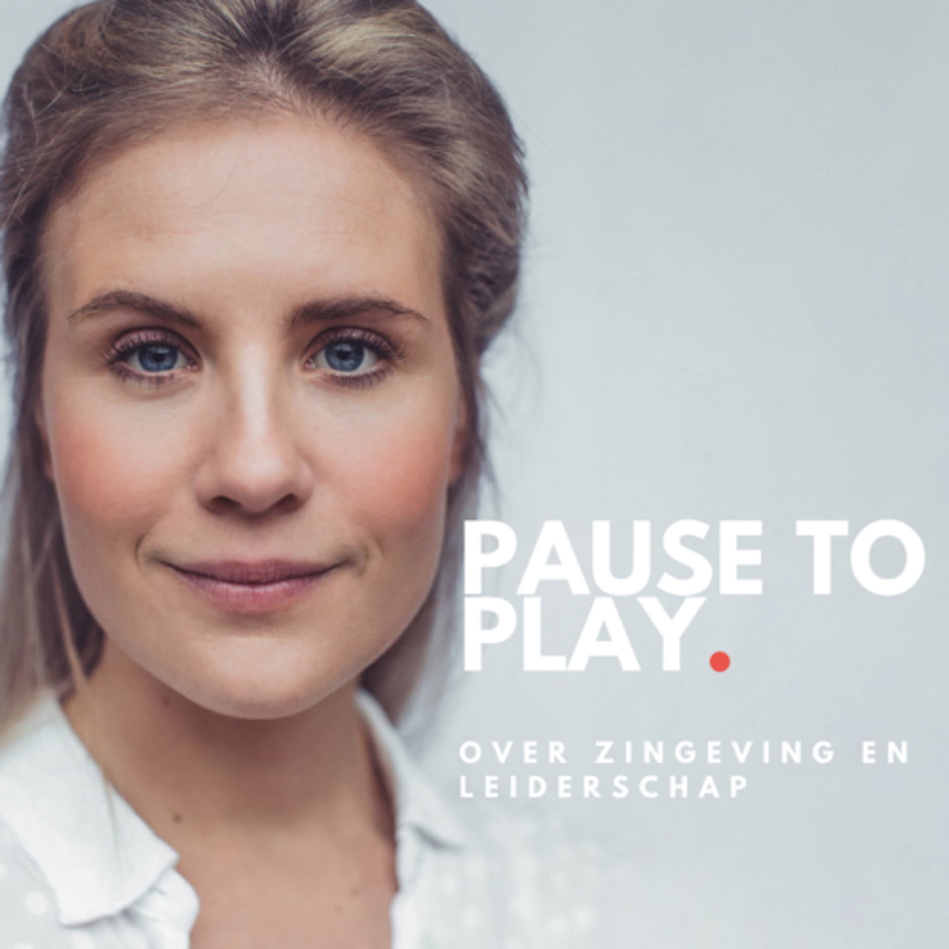 Pause to Play Podcast - Over leven en dood, zingeving, bewustzijn en persoonlijk leiderschap. - Podcasts