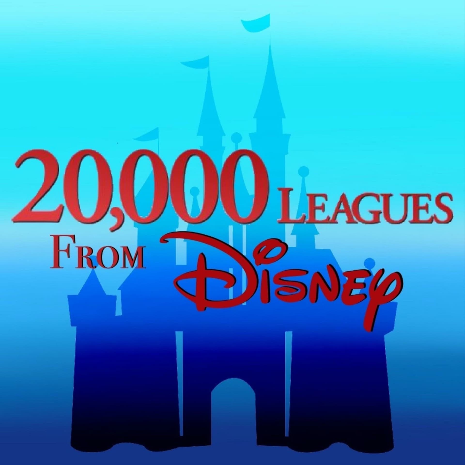 20,000 Leagues From Disney - Podcasts