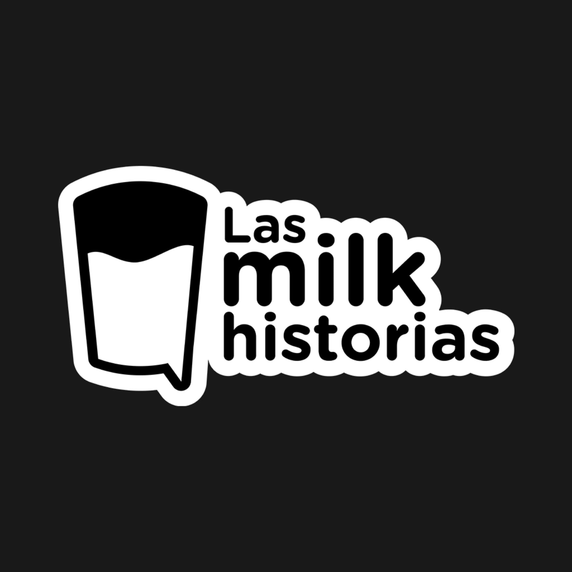 Las Milk Historias - Podcasts