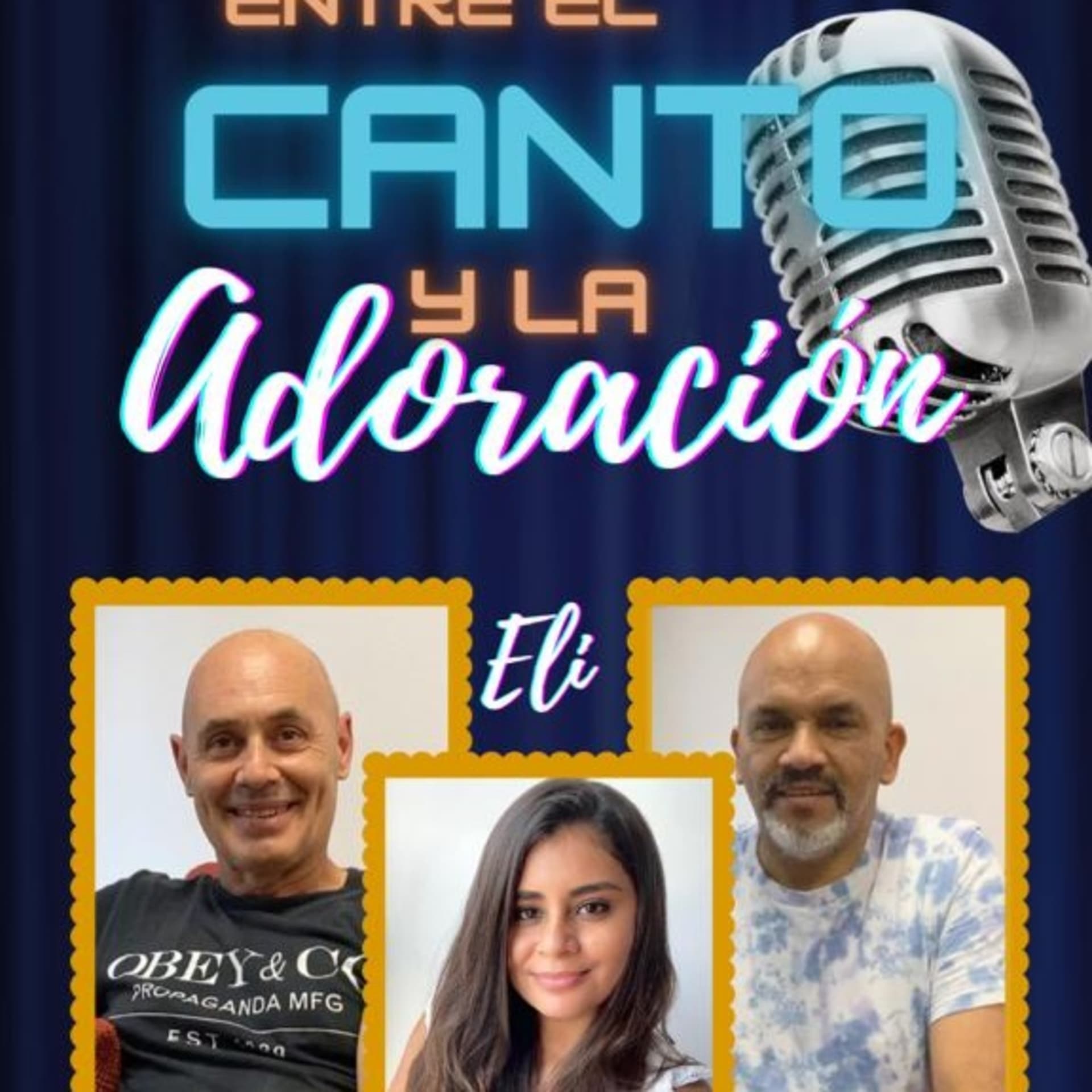 Entre el Canto y la Adoración - Podcasts