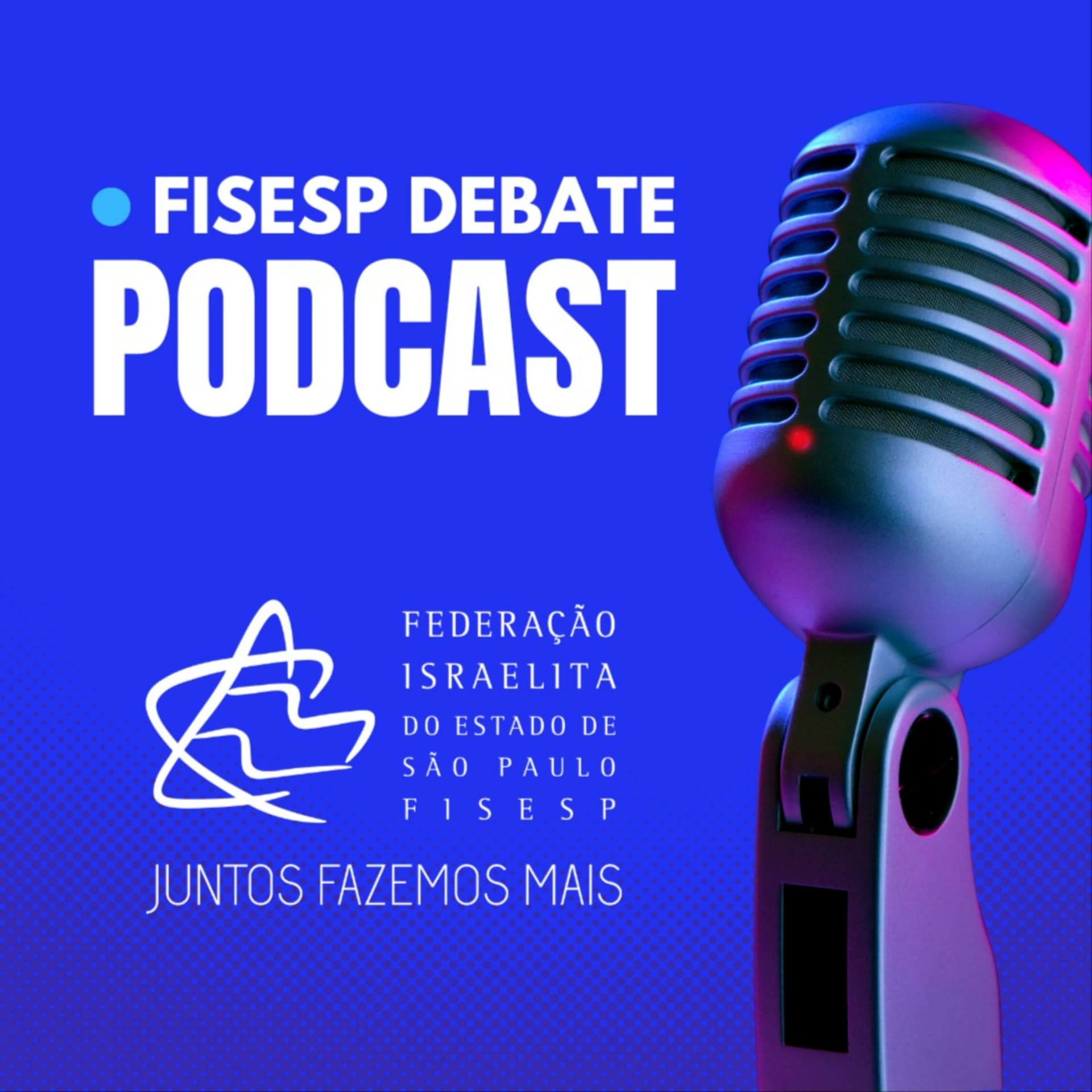 FISESP DEBATE PODCAST - Podcasts
