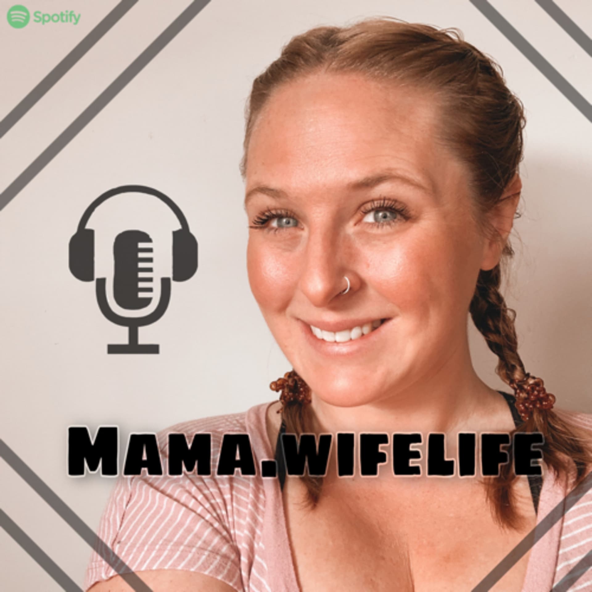 Mama.wifelife - Podcasts