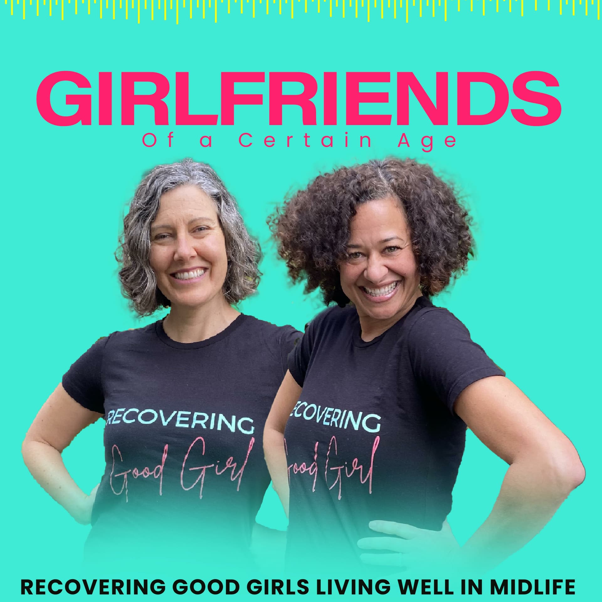 Girlfriends of a Certain Age - Podcasts