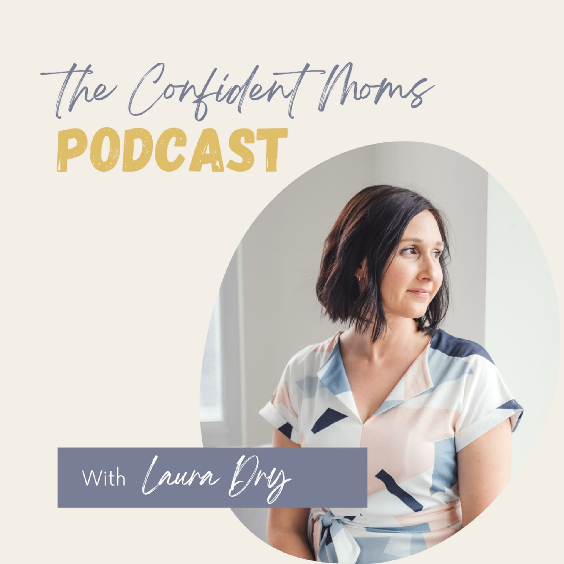 The Confident Moms Podcast - Podcasts