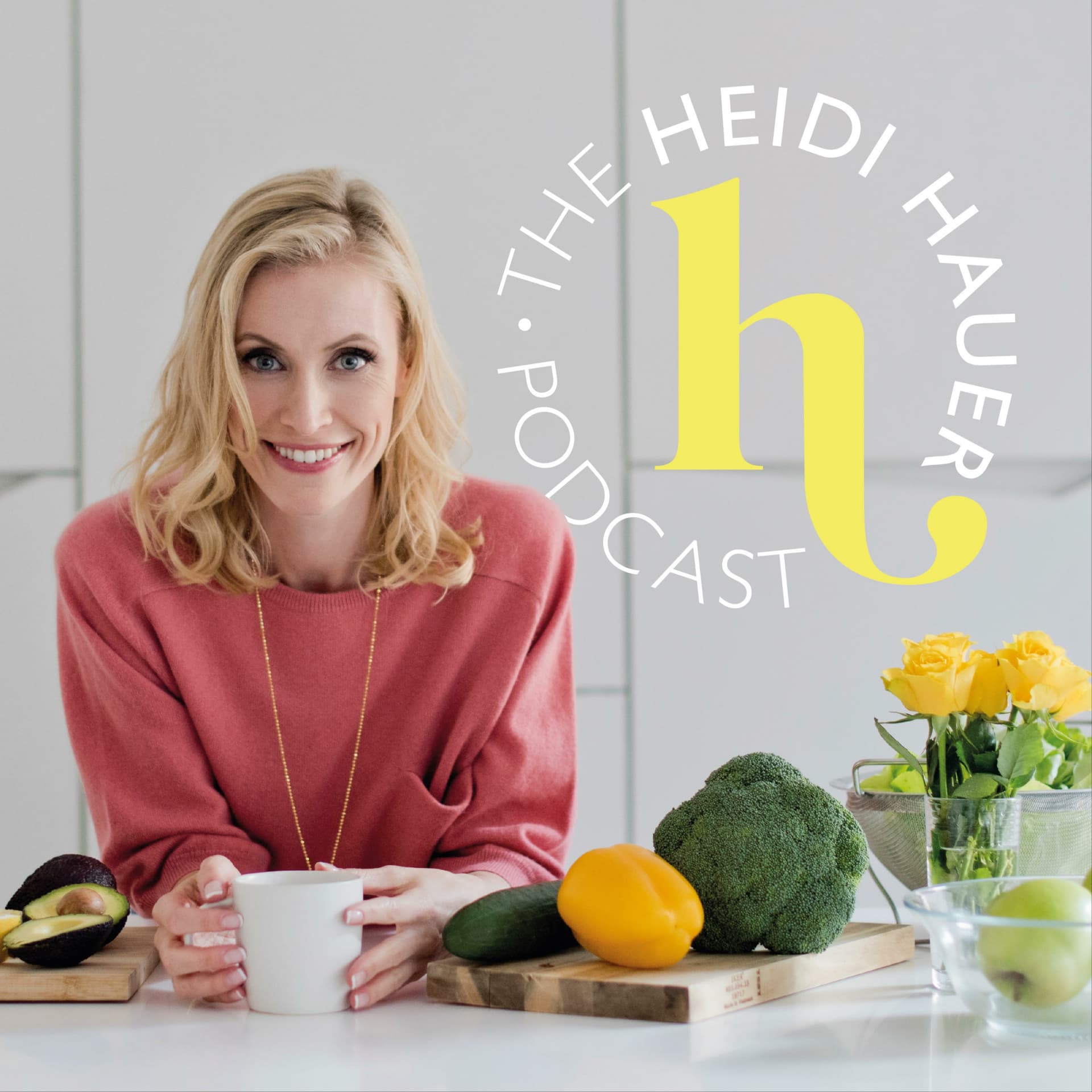 The Heidi Hauer Podcast - Podcasts