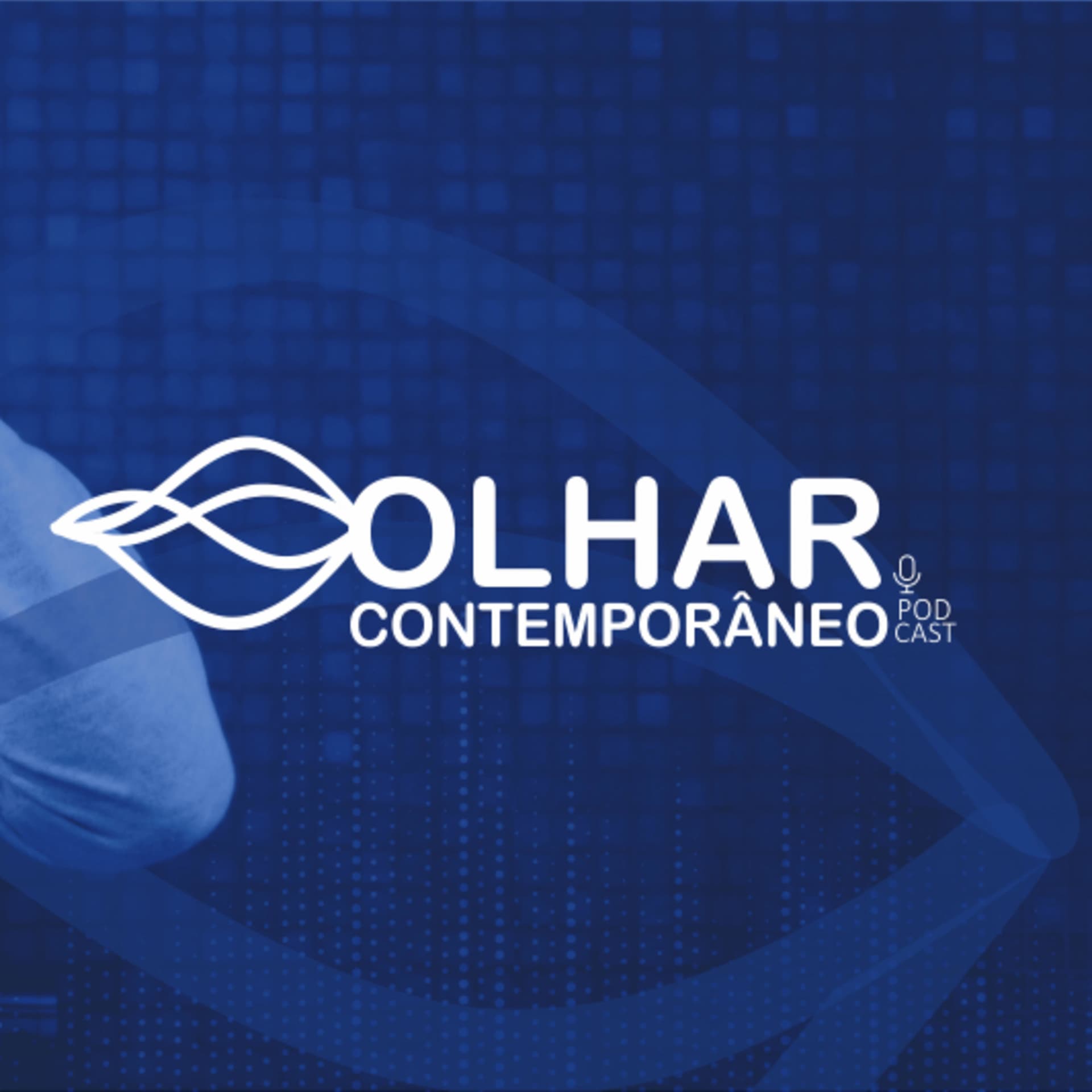 Olhar Contemporâneo - Podcasts