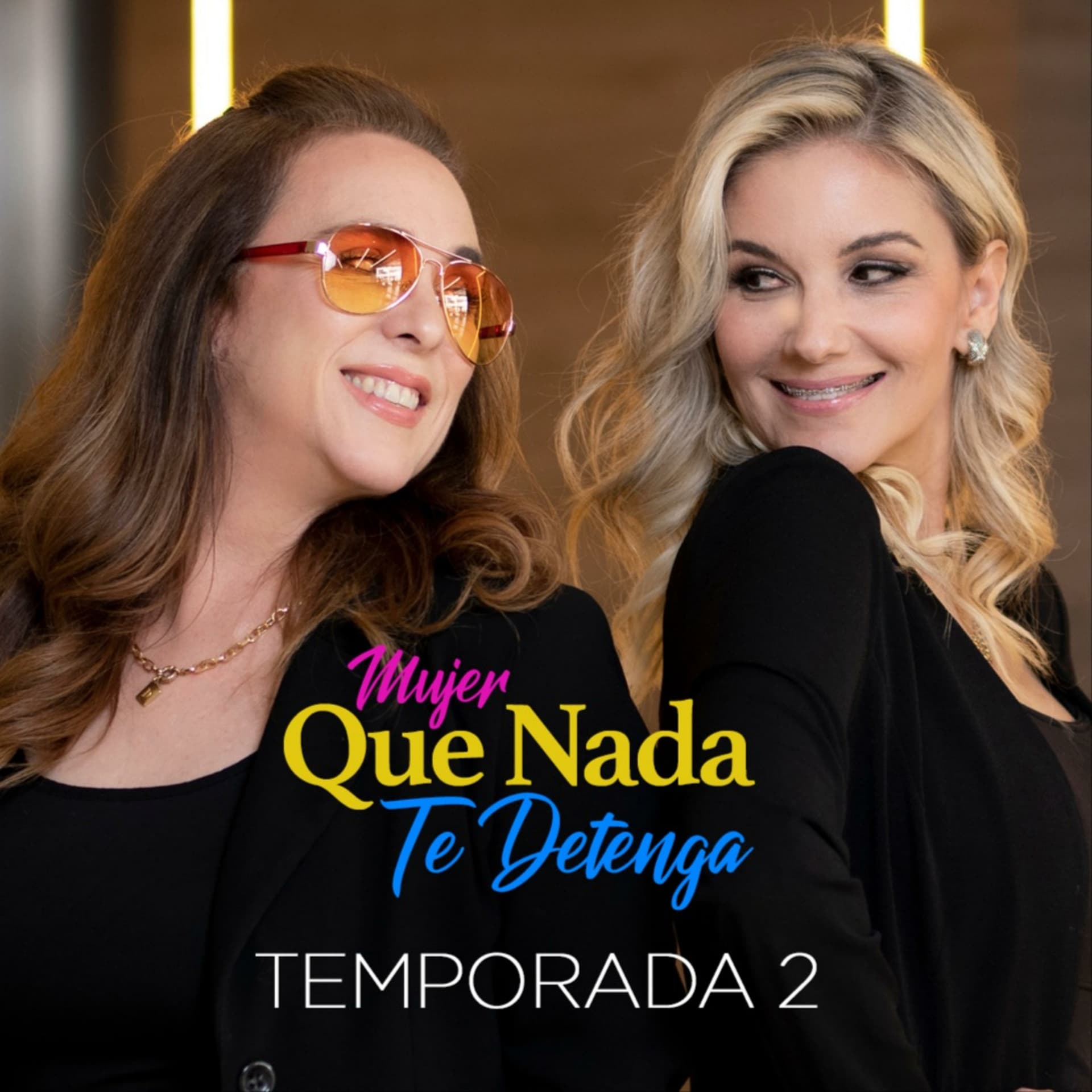 Mujer Que Nada Te Detenga - Podcasts