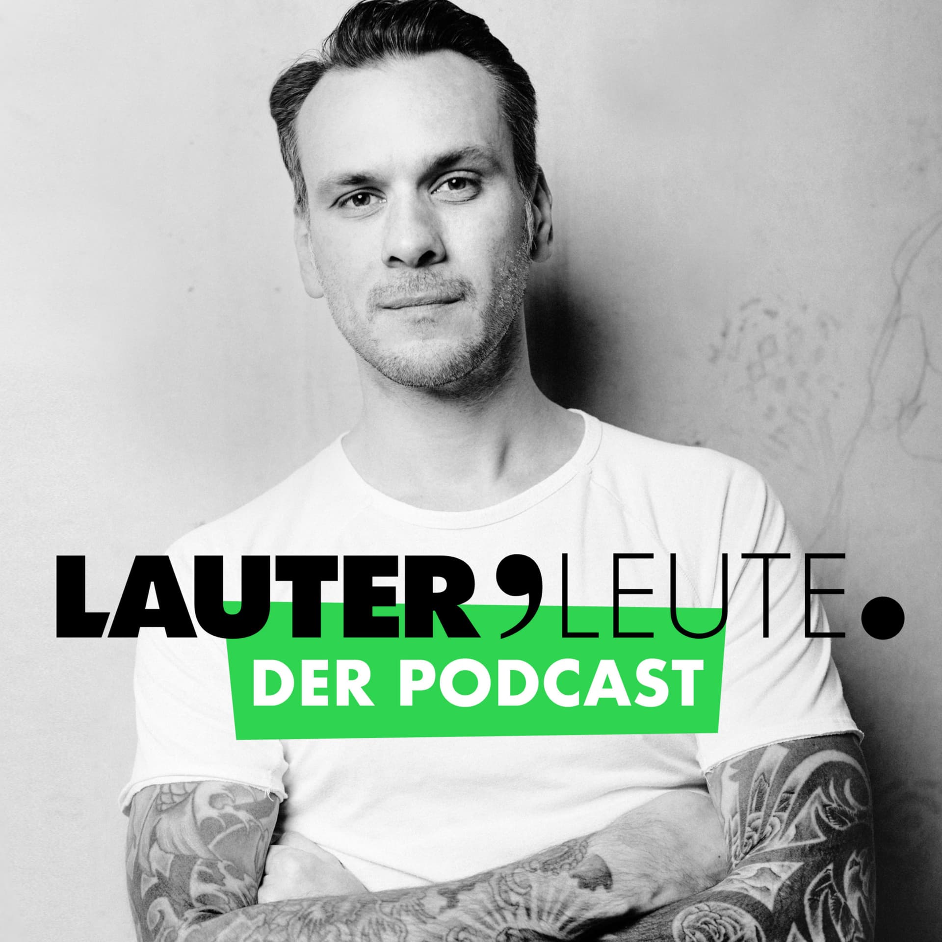 Lauter, Leute. - Der Podcast - Podcasts