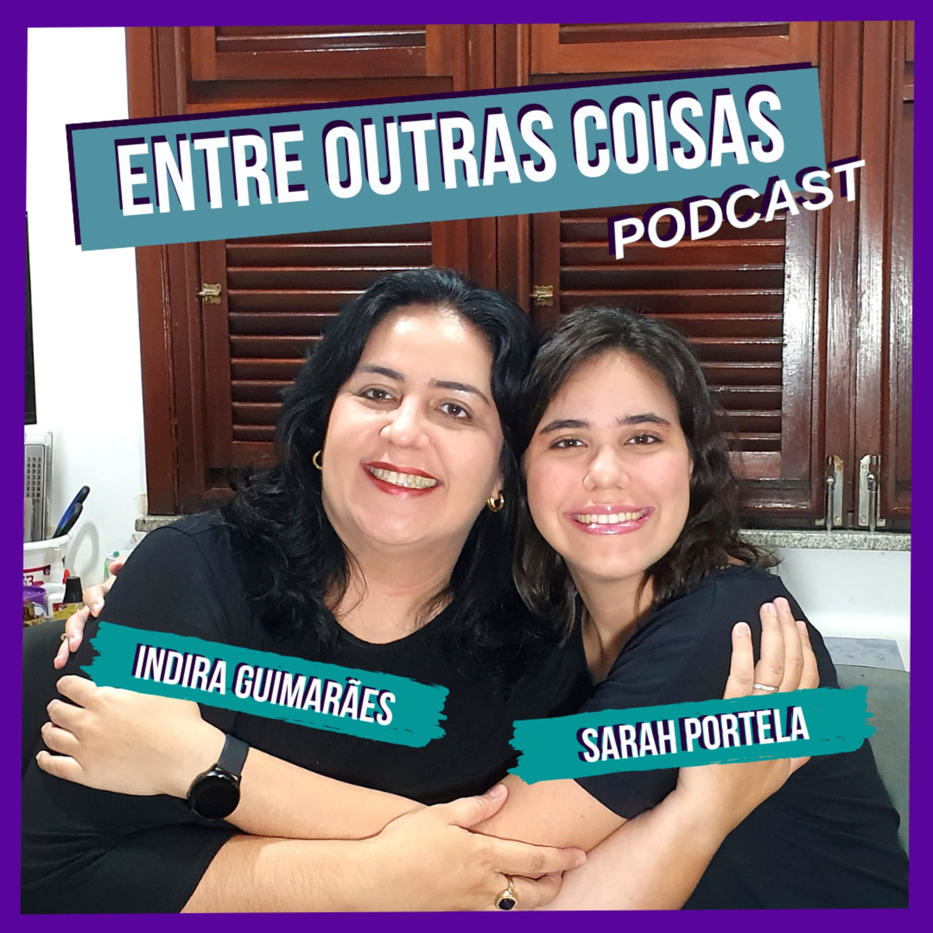 Entre outras coisas - Podcasts