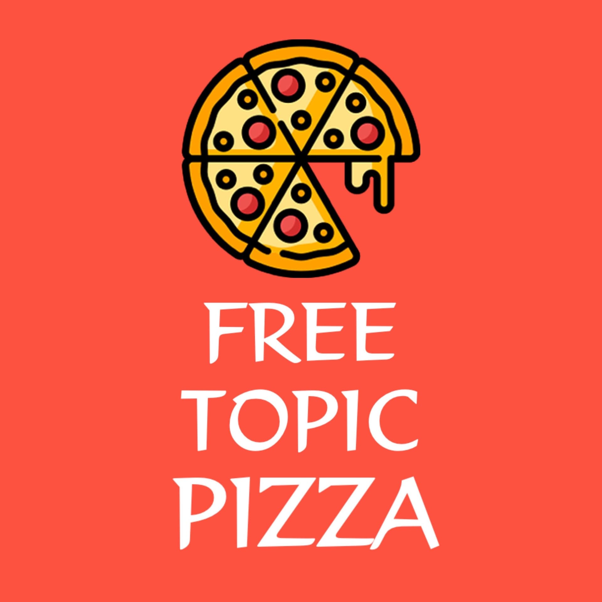 Free Topic Pizza - Podcasts