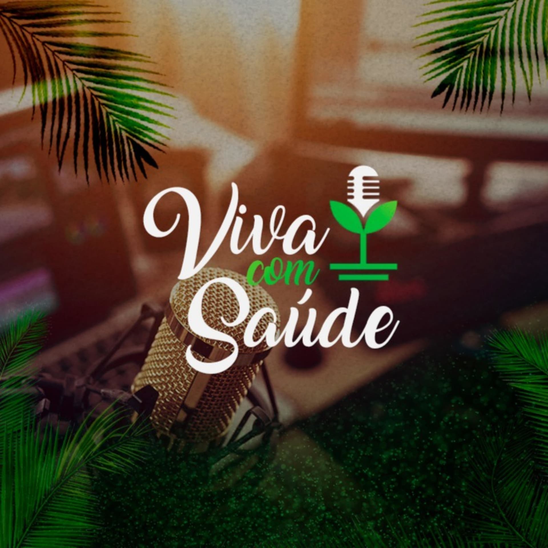 Viva com Saúde - Podcasts