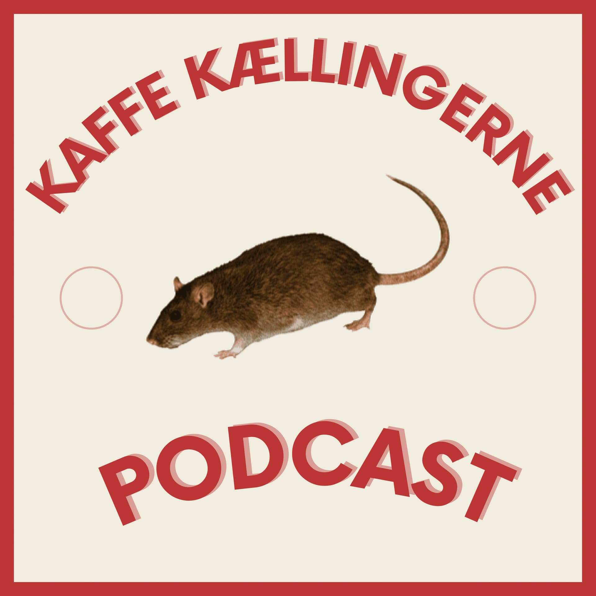 Kaffe-Kællingerne - Podcasts